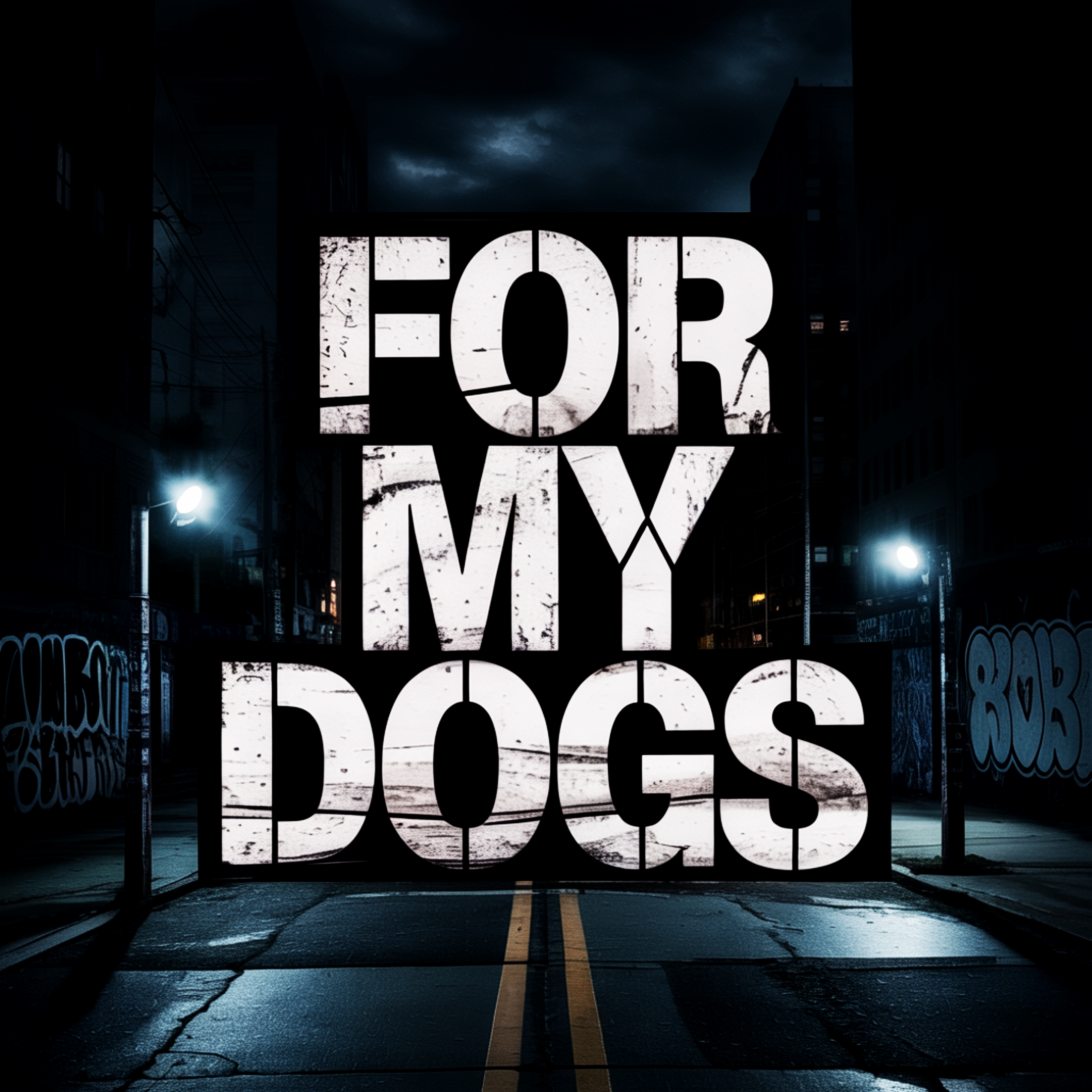 For My Dogs artwork