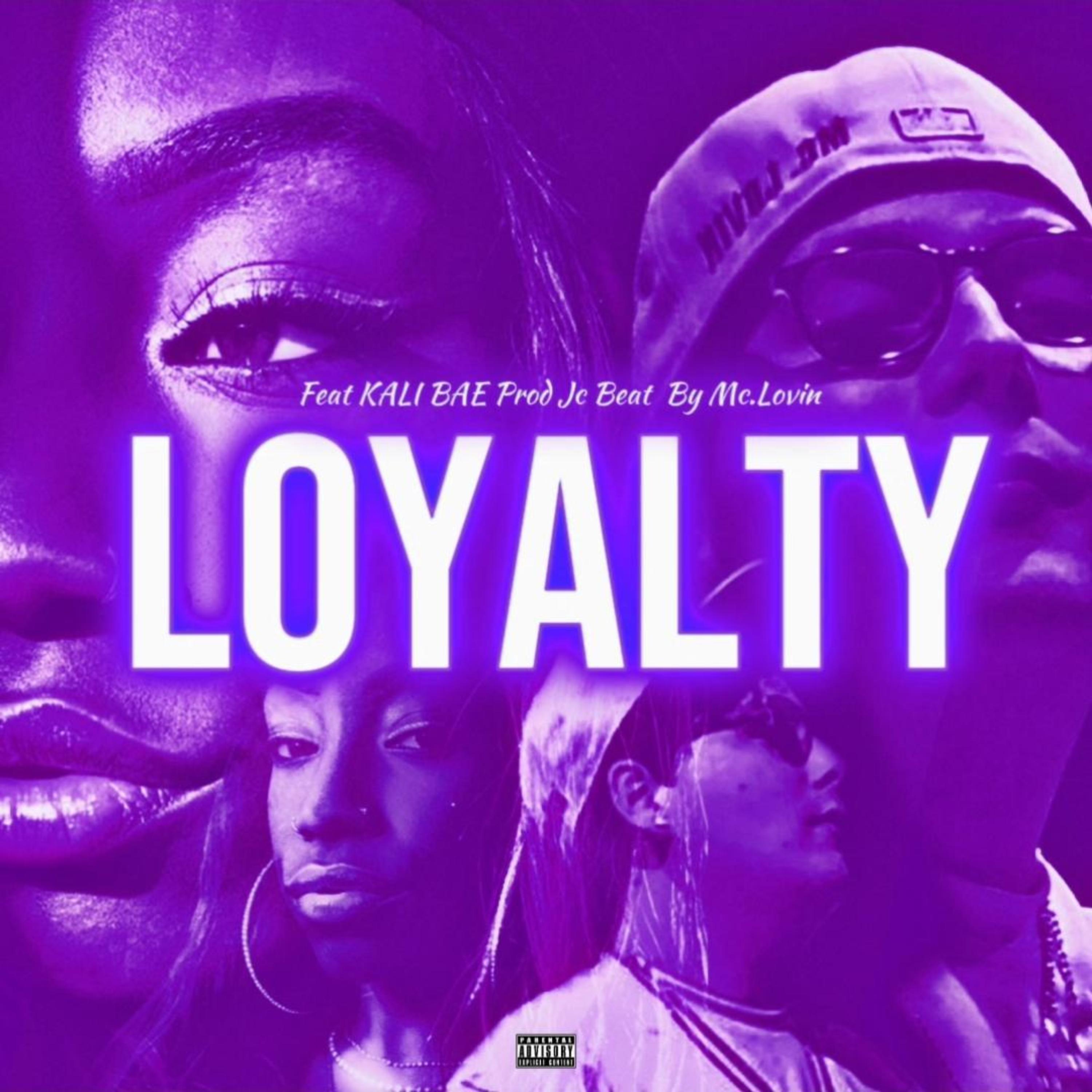 loyalty by Mc.Lovin cover art