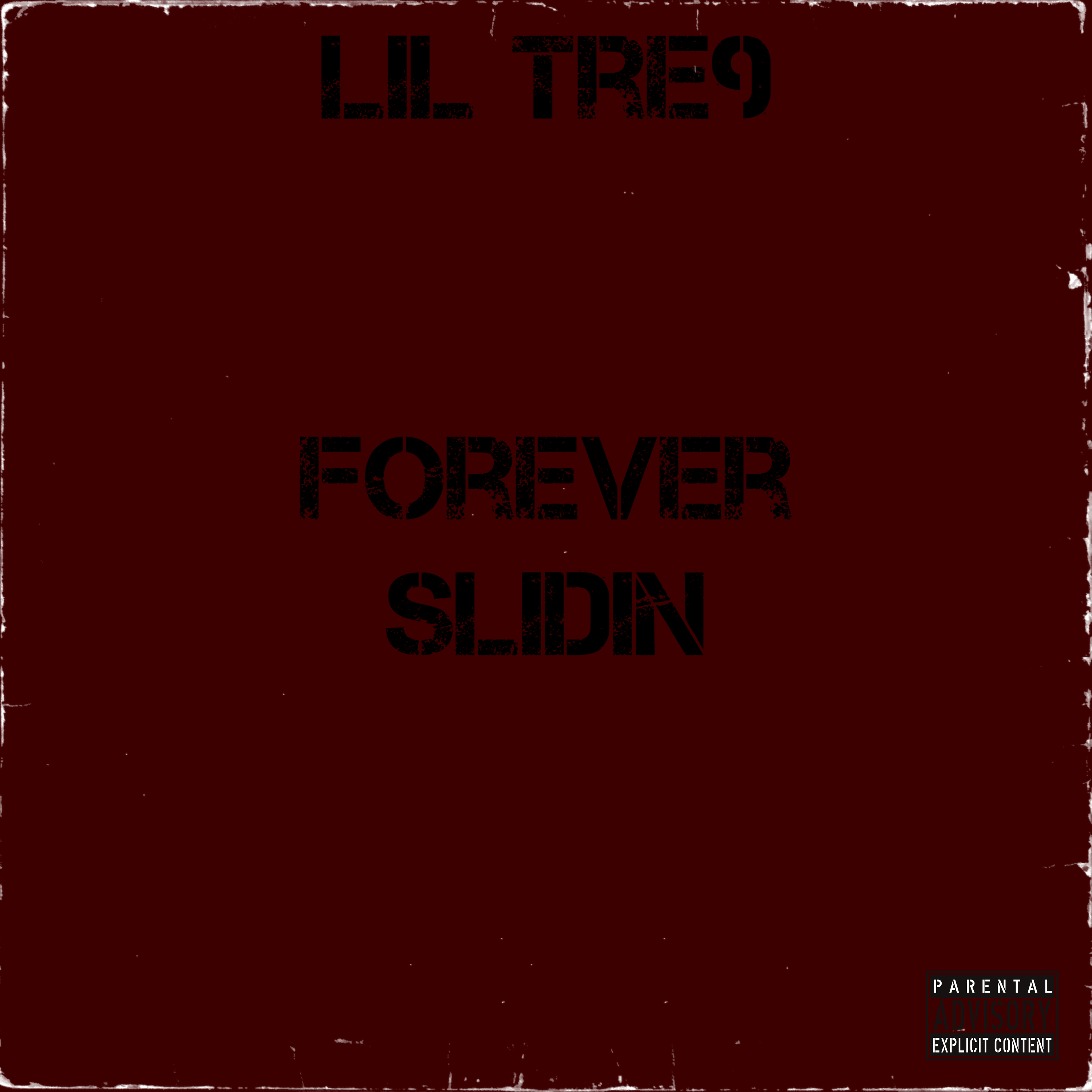 Forever Slidin artwork