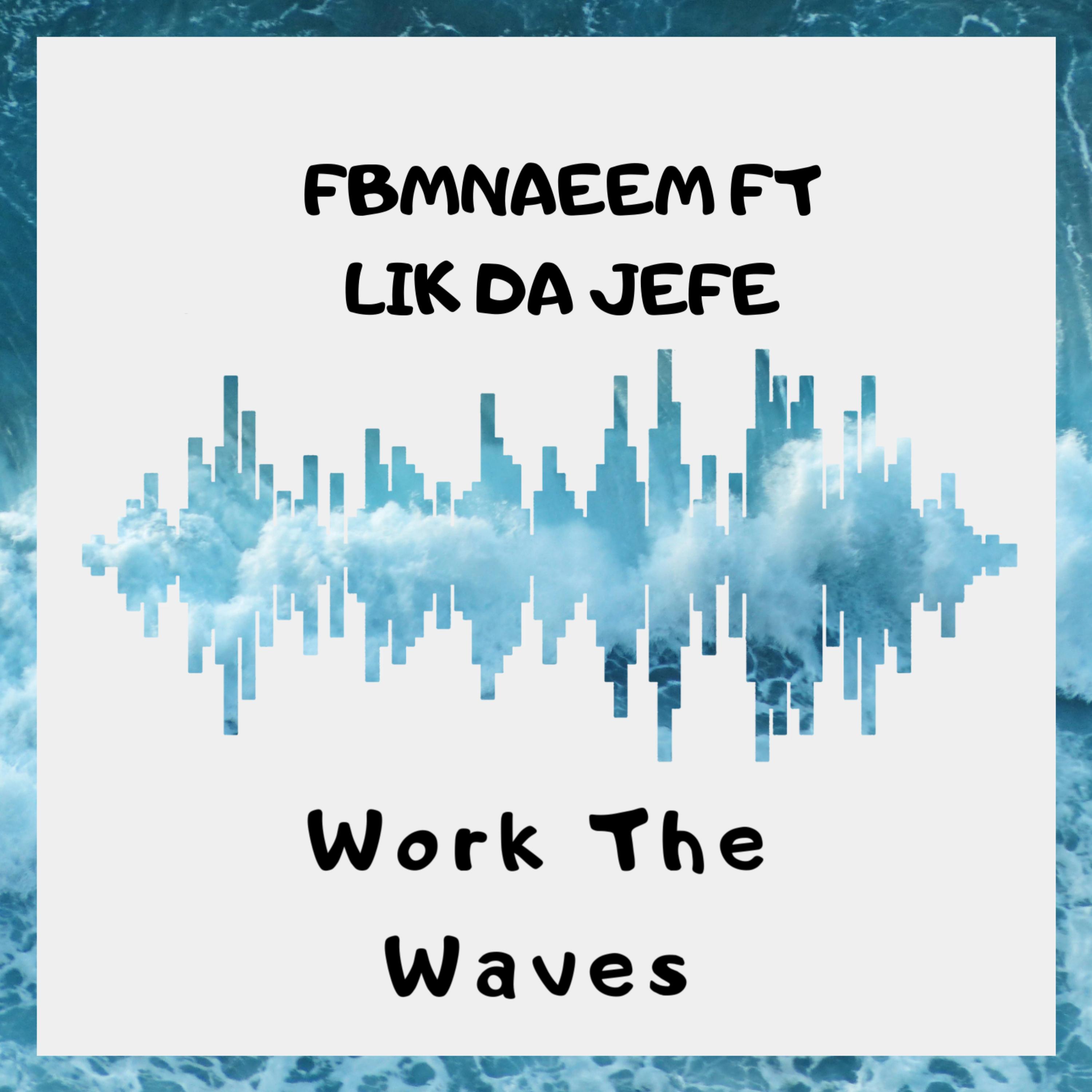 Work The Waves artwork