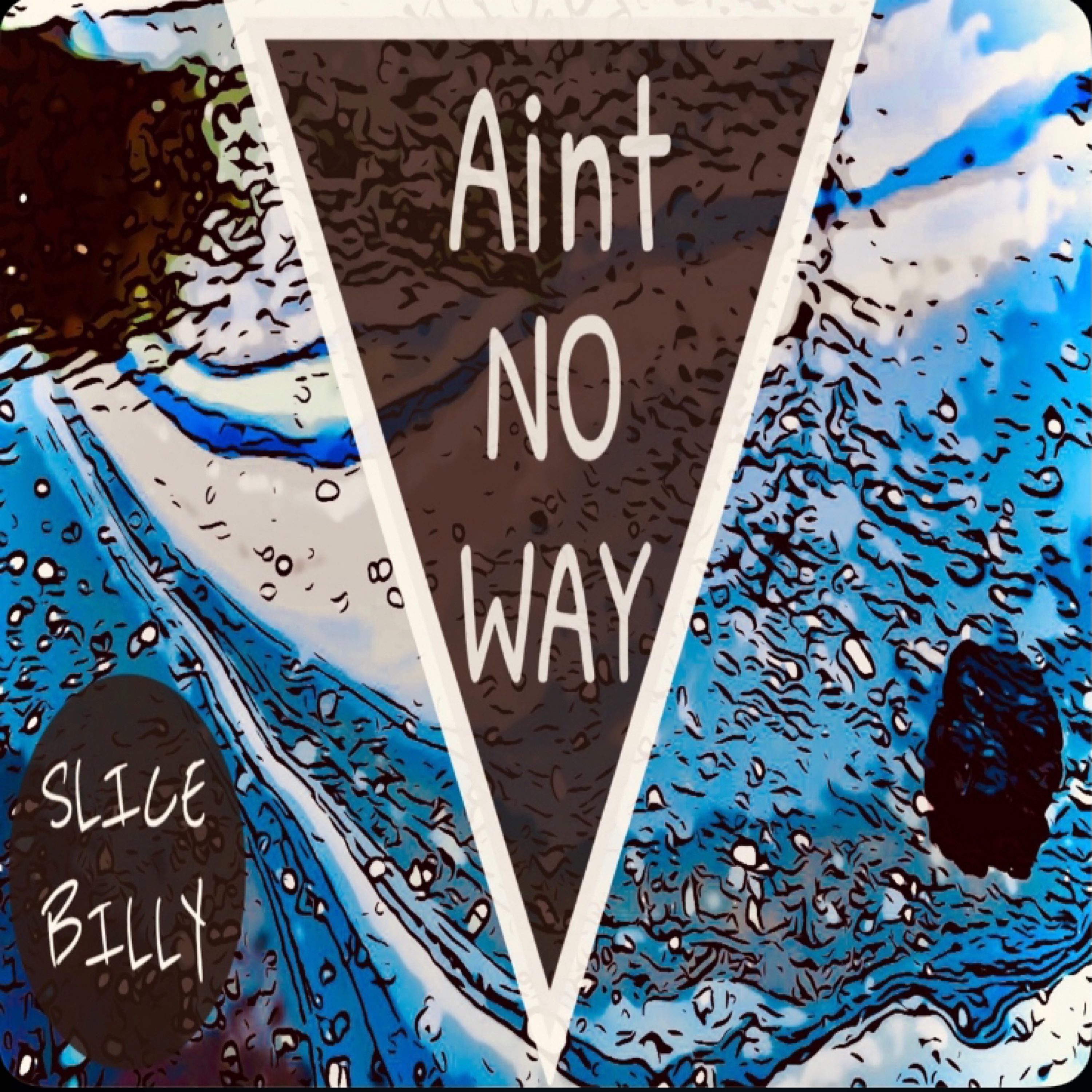 Aint No Way artwork