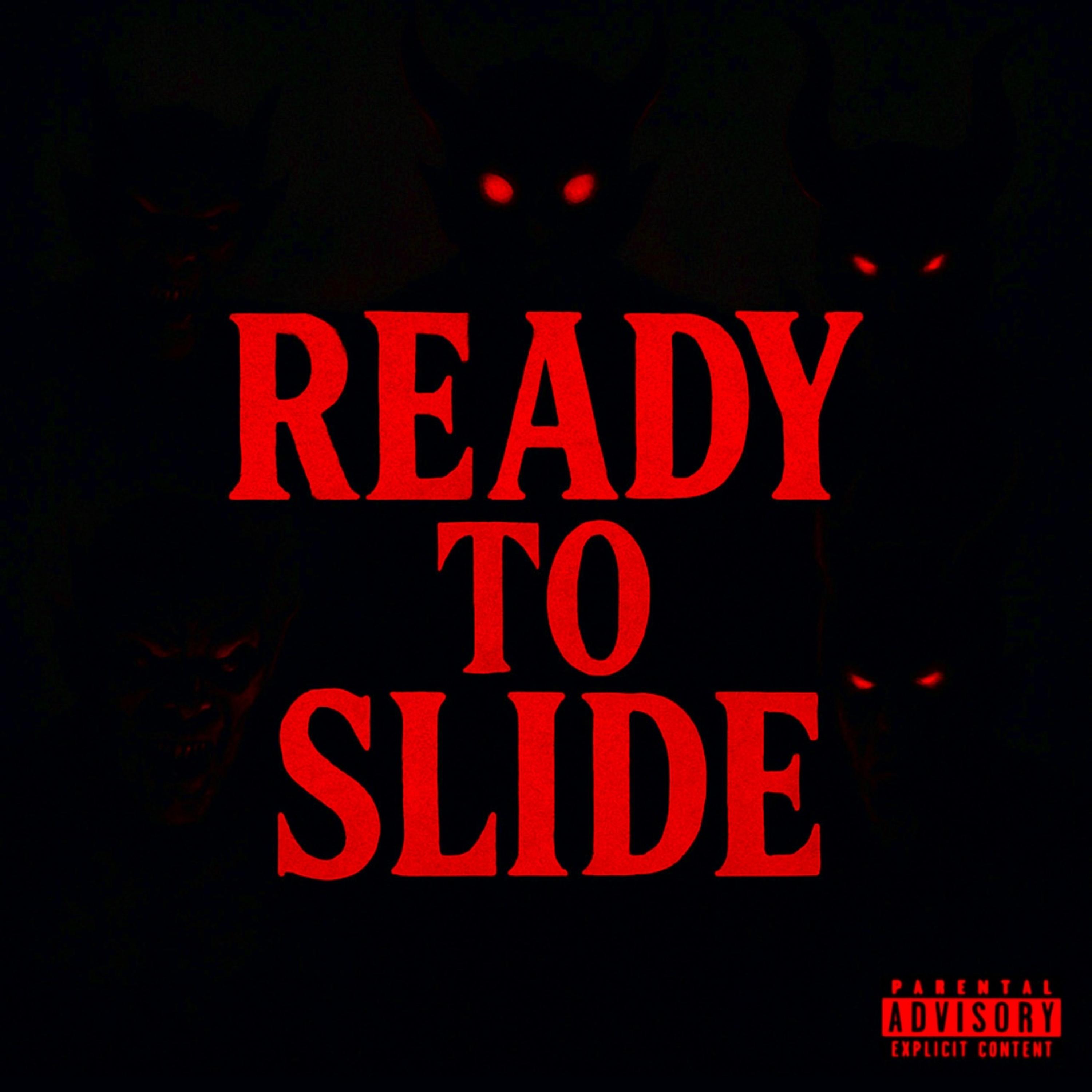 Ready To Slide artwork
