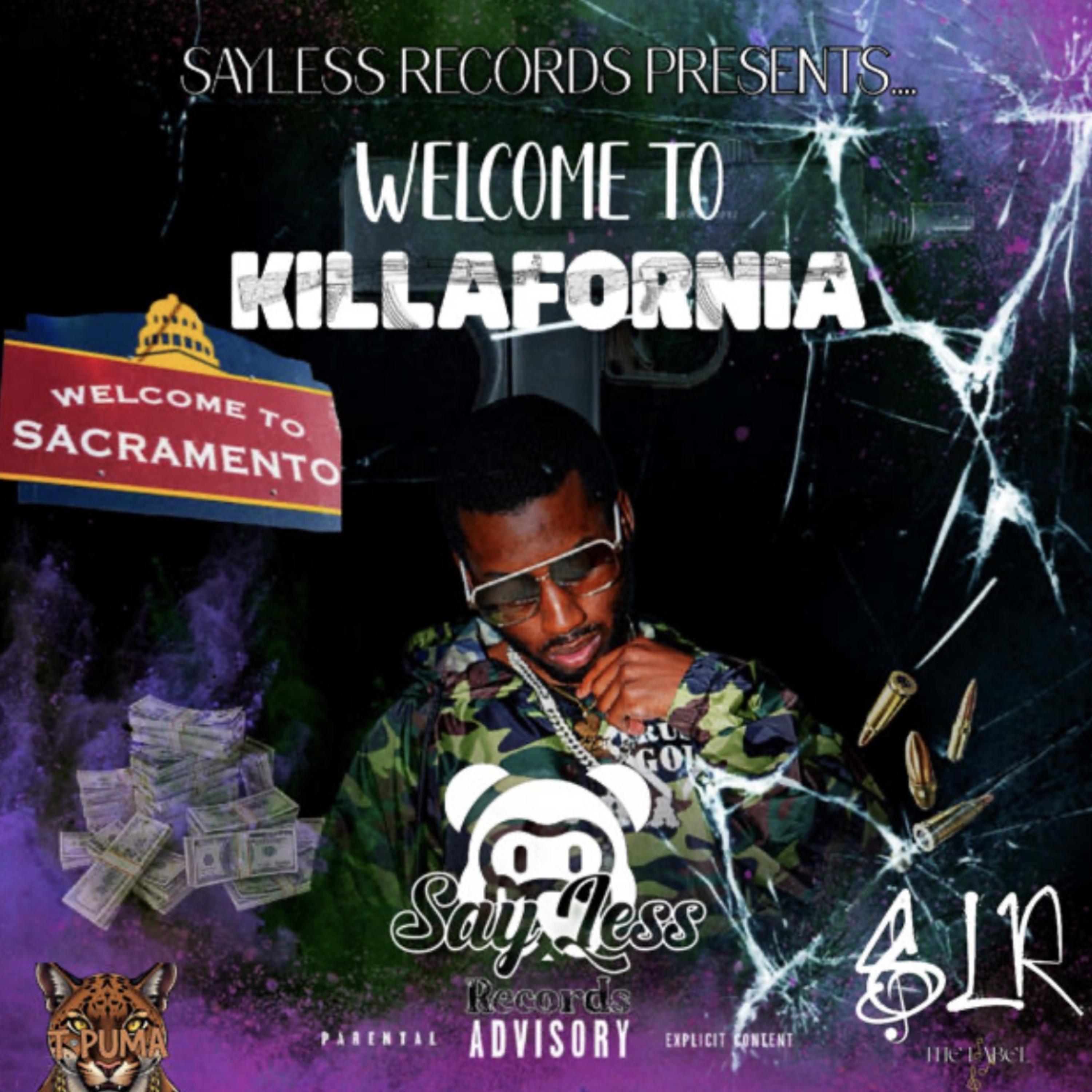 Welcome To Killafornia artwork