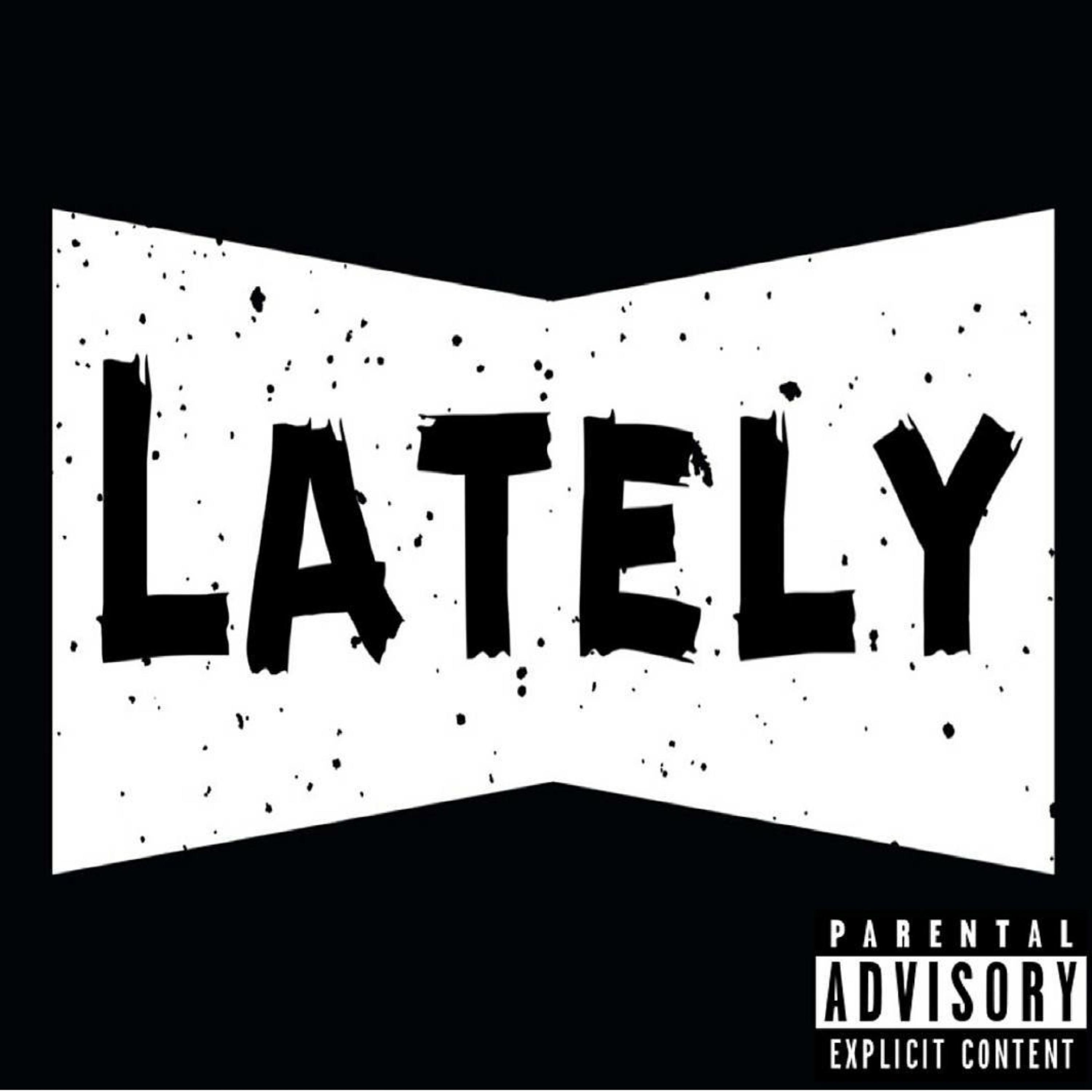 Lately by 1L4L Mann cover art