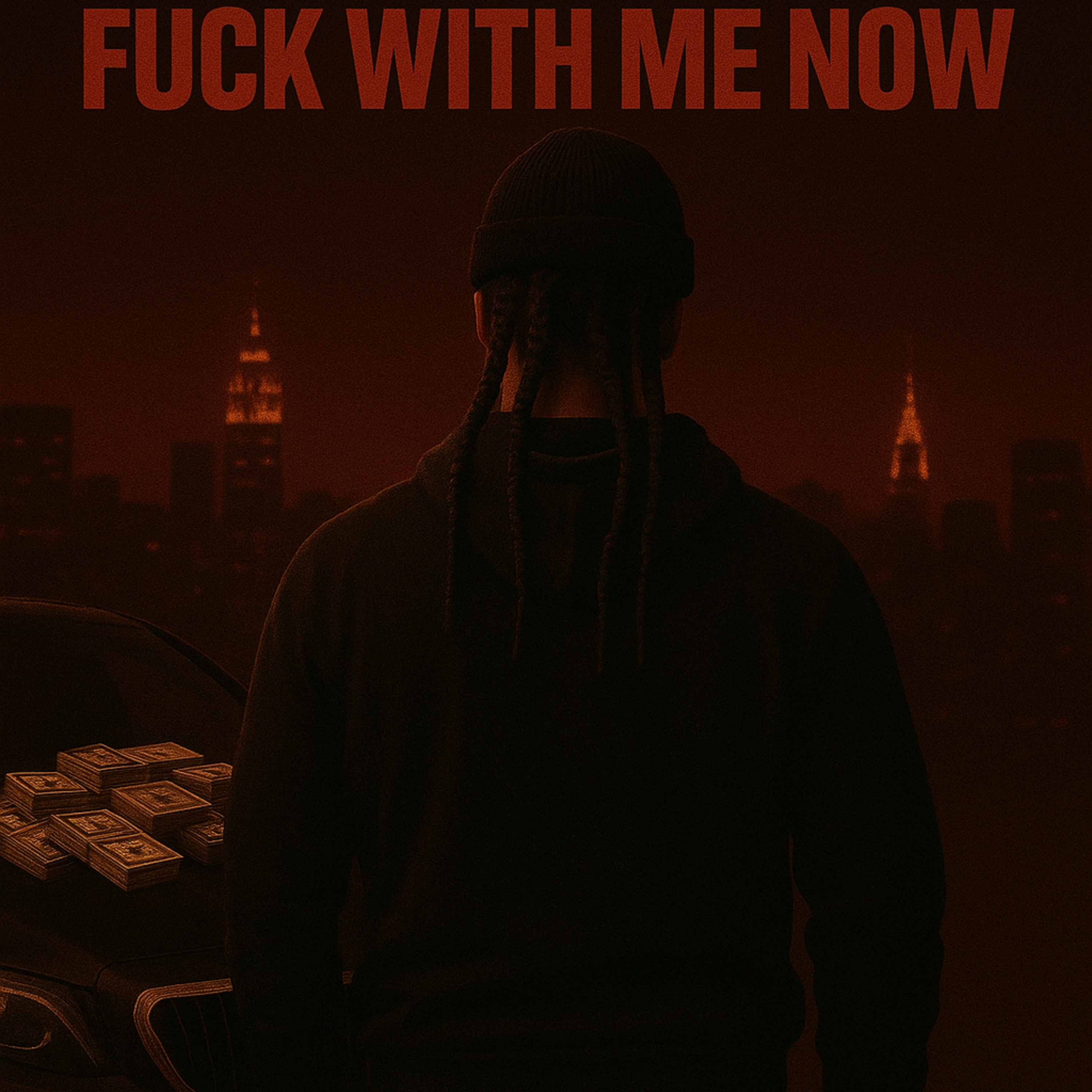 Fuck Wit Me Now artwork