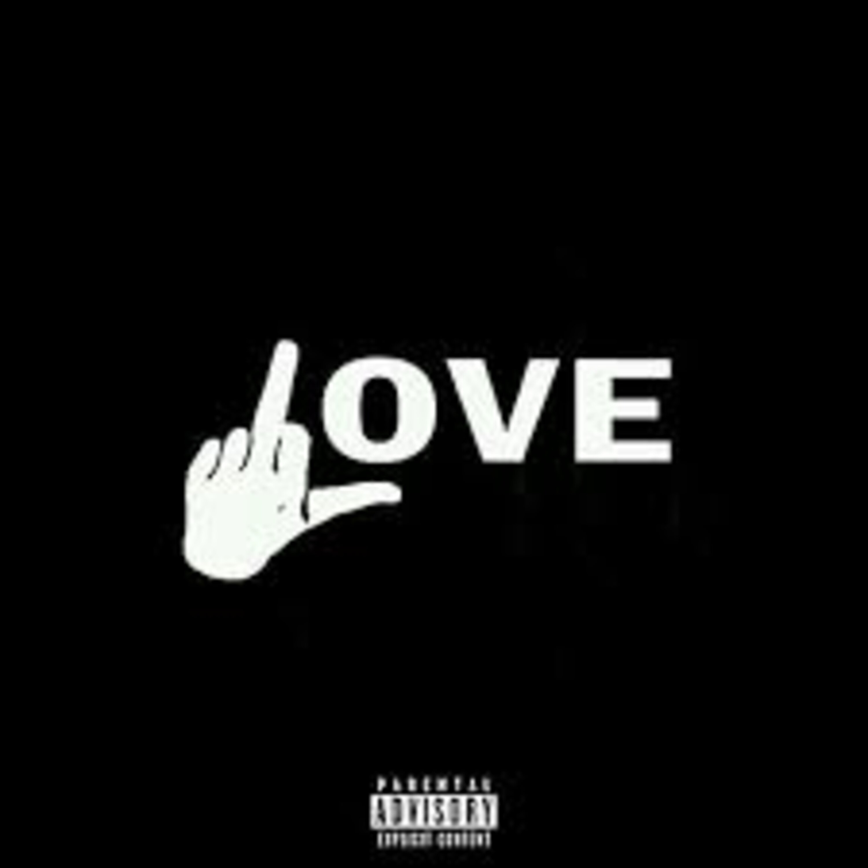 Fuck Love artwork