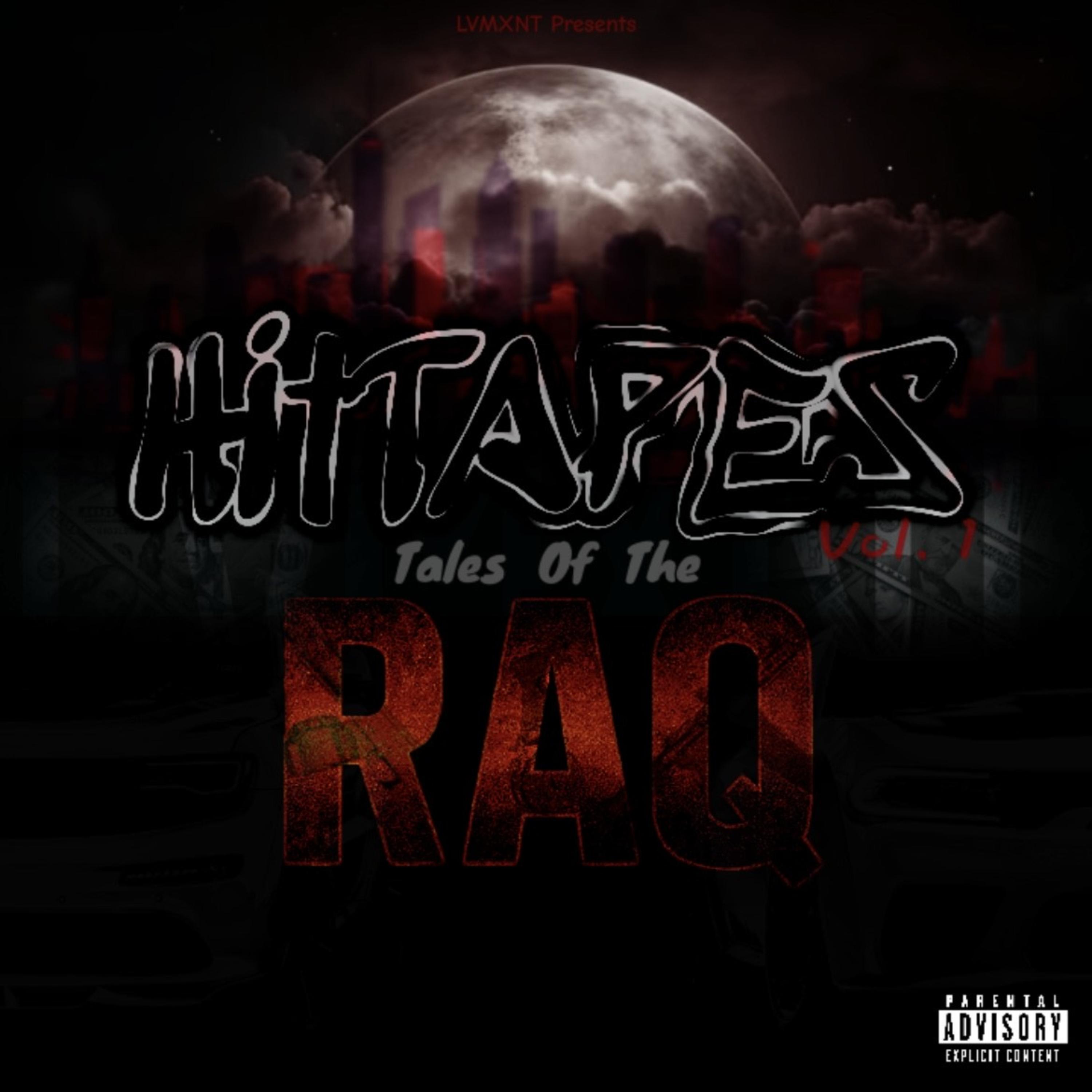 HitTAPES Vol 1: Tales Of The RAQ artwork