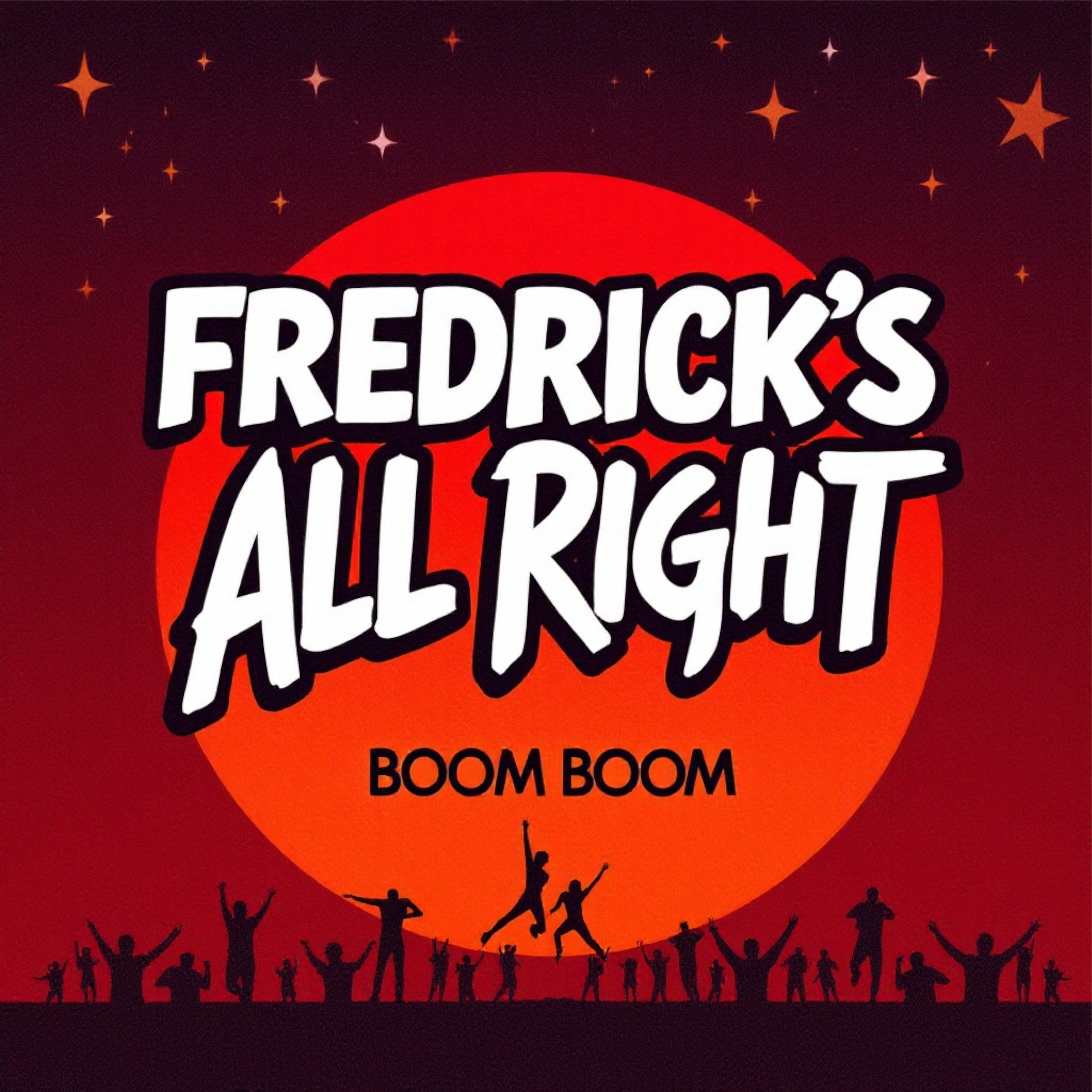 Fredrick’s All Right artwork