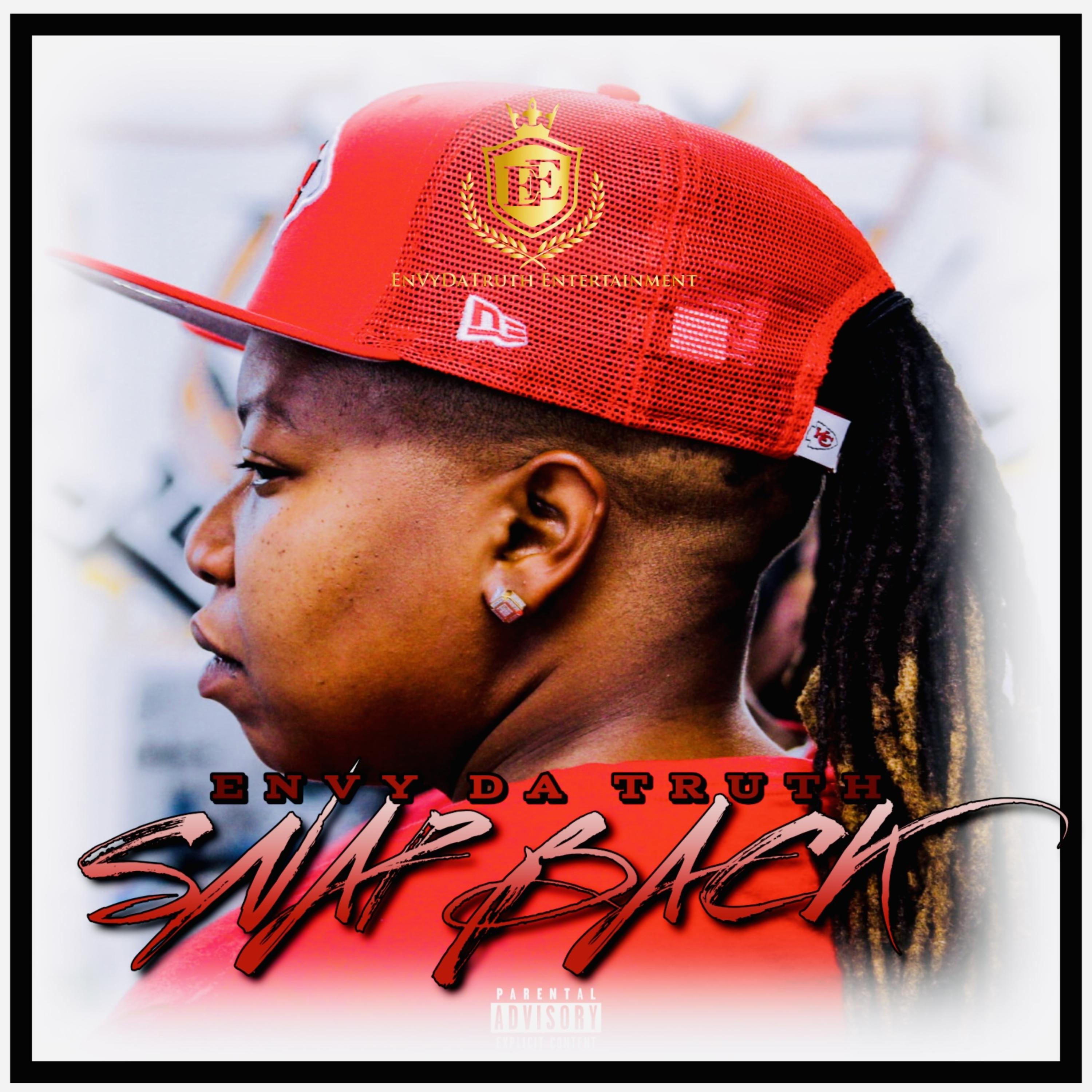SNAP BACK by Envy Da Truth  cover art
