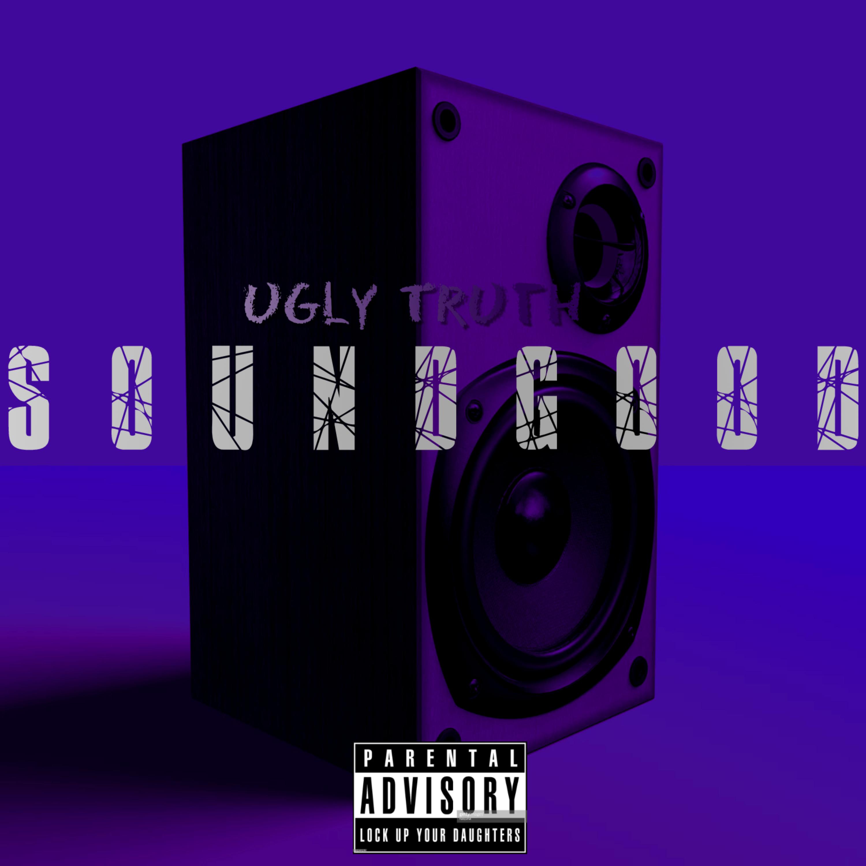 Sound Good by UglyTruth cover art
