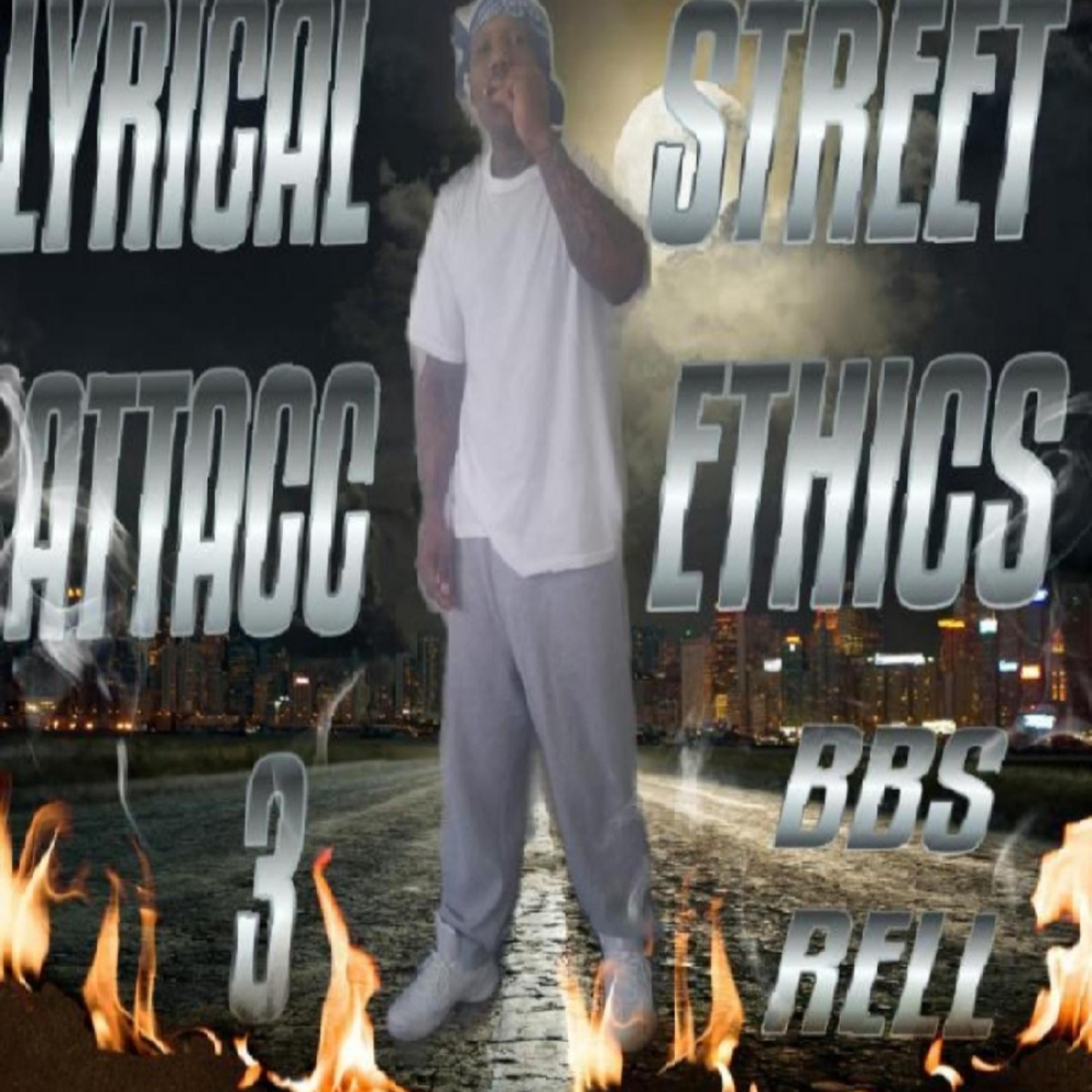 Lyrical Attacc 3 street ethics artwork