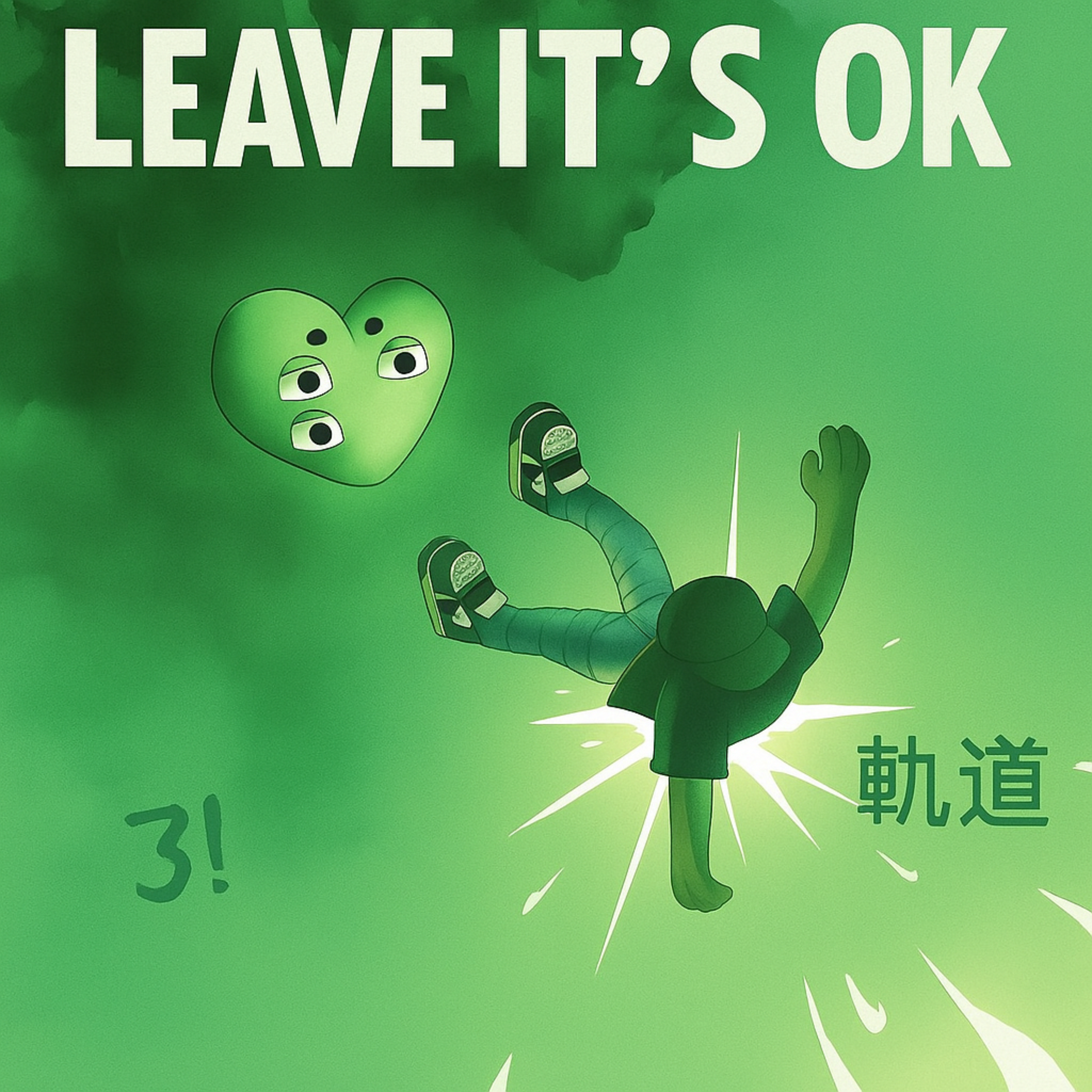 Leave It’s Ok artwork