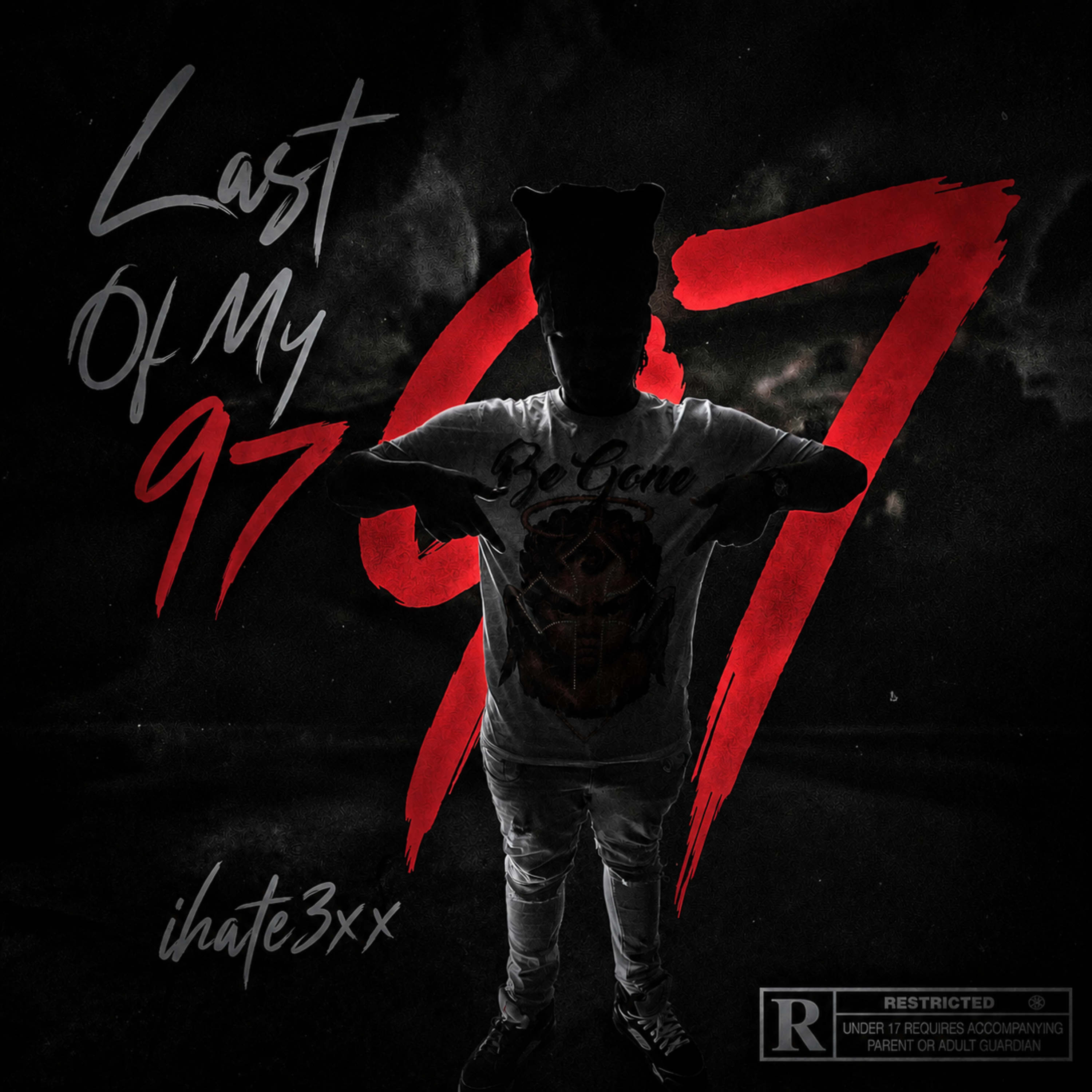 Last Of My 97 by Ihate3xx cover art