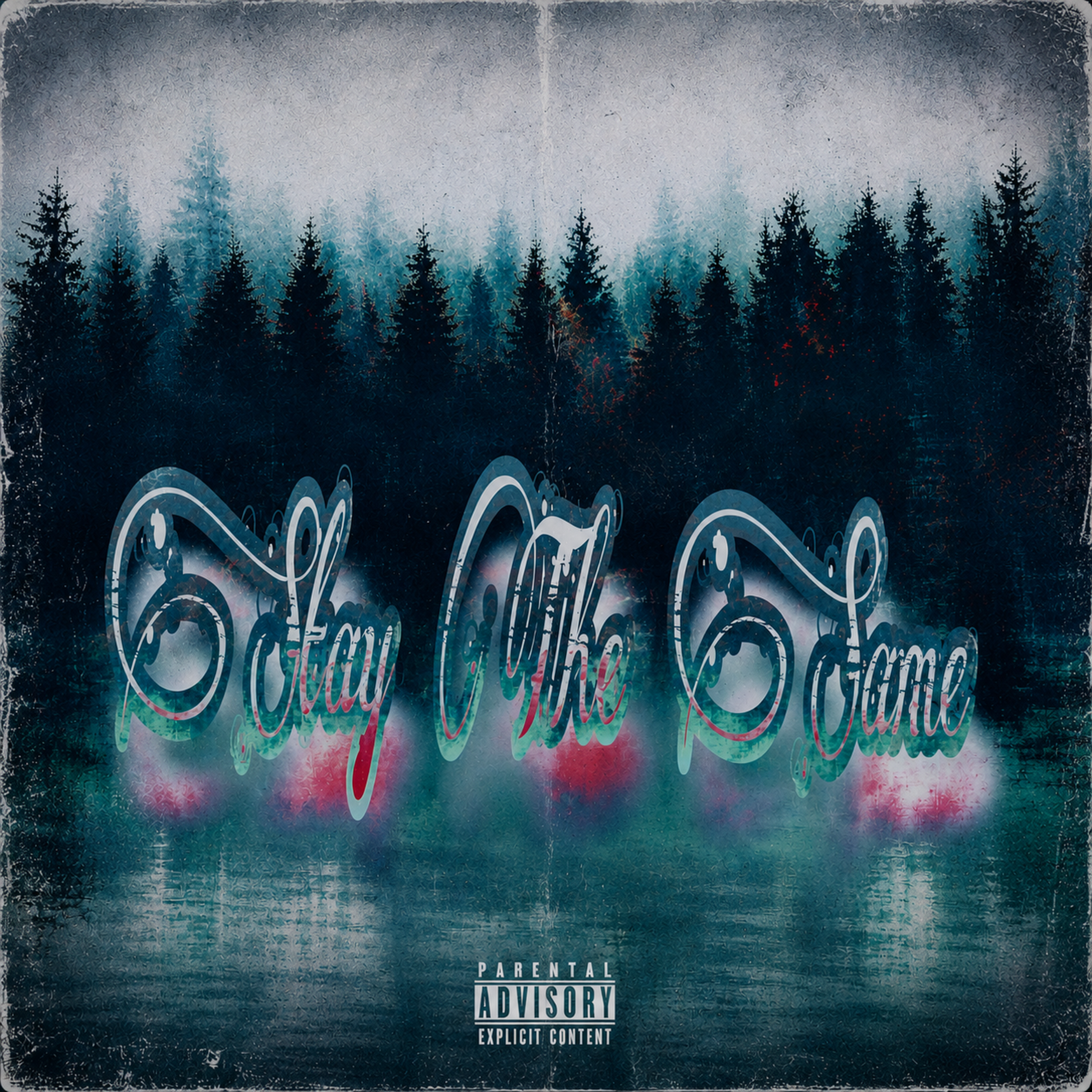 Stay The Same by L$K CXLEB cover art