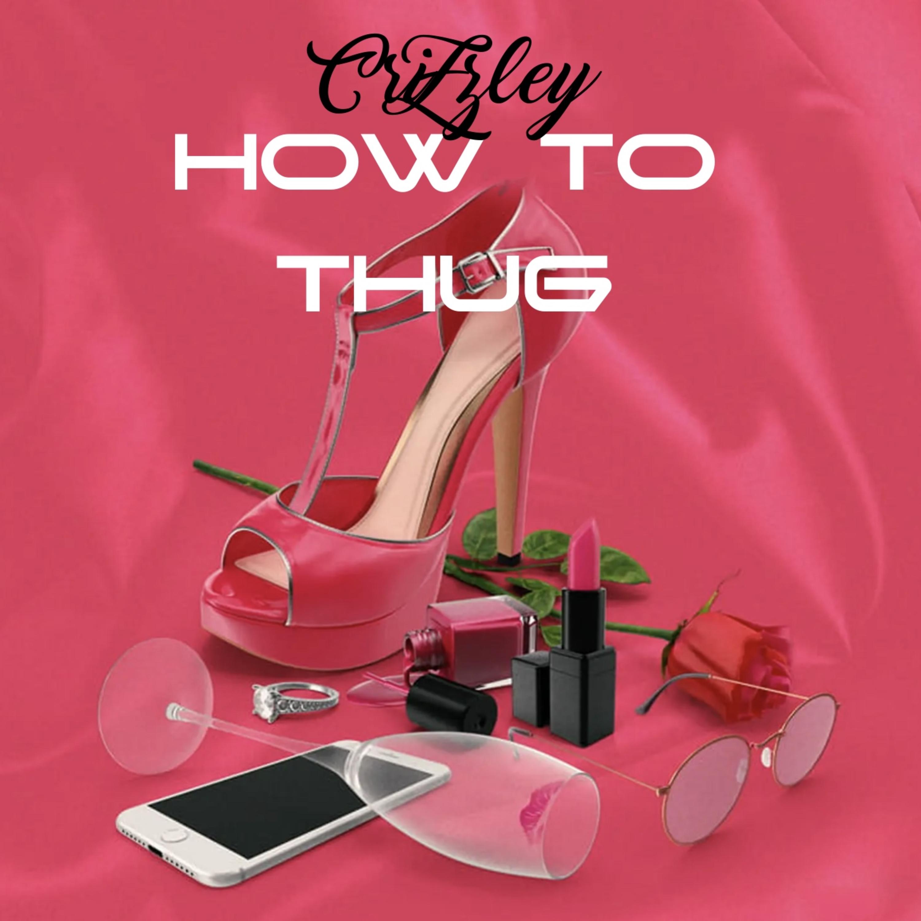 How To Thug artwork