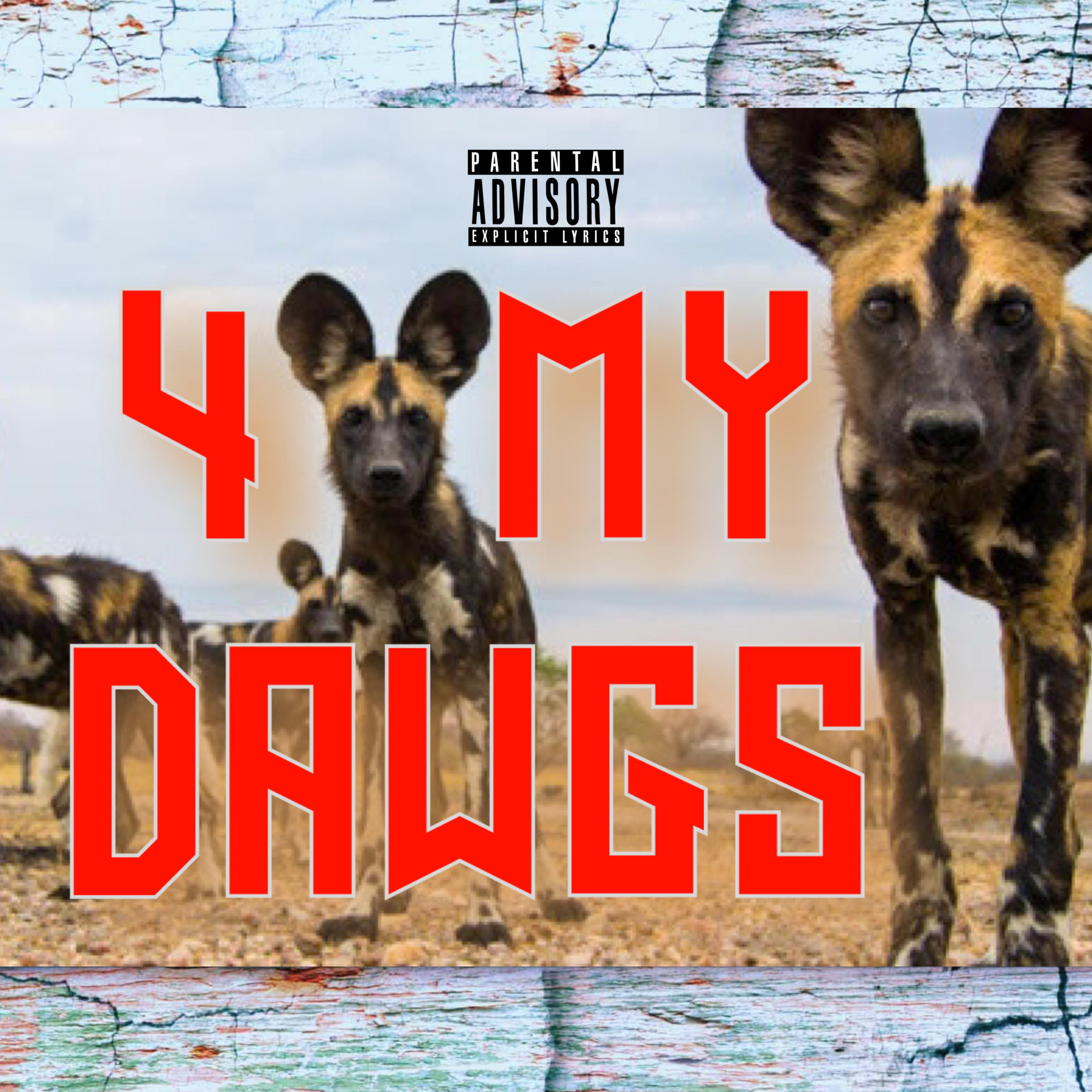 4 My Dawgs artwork