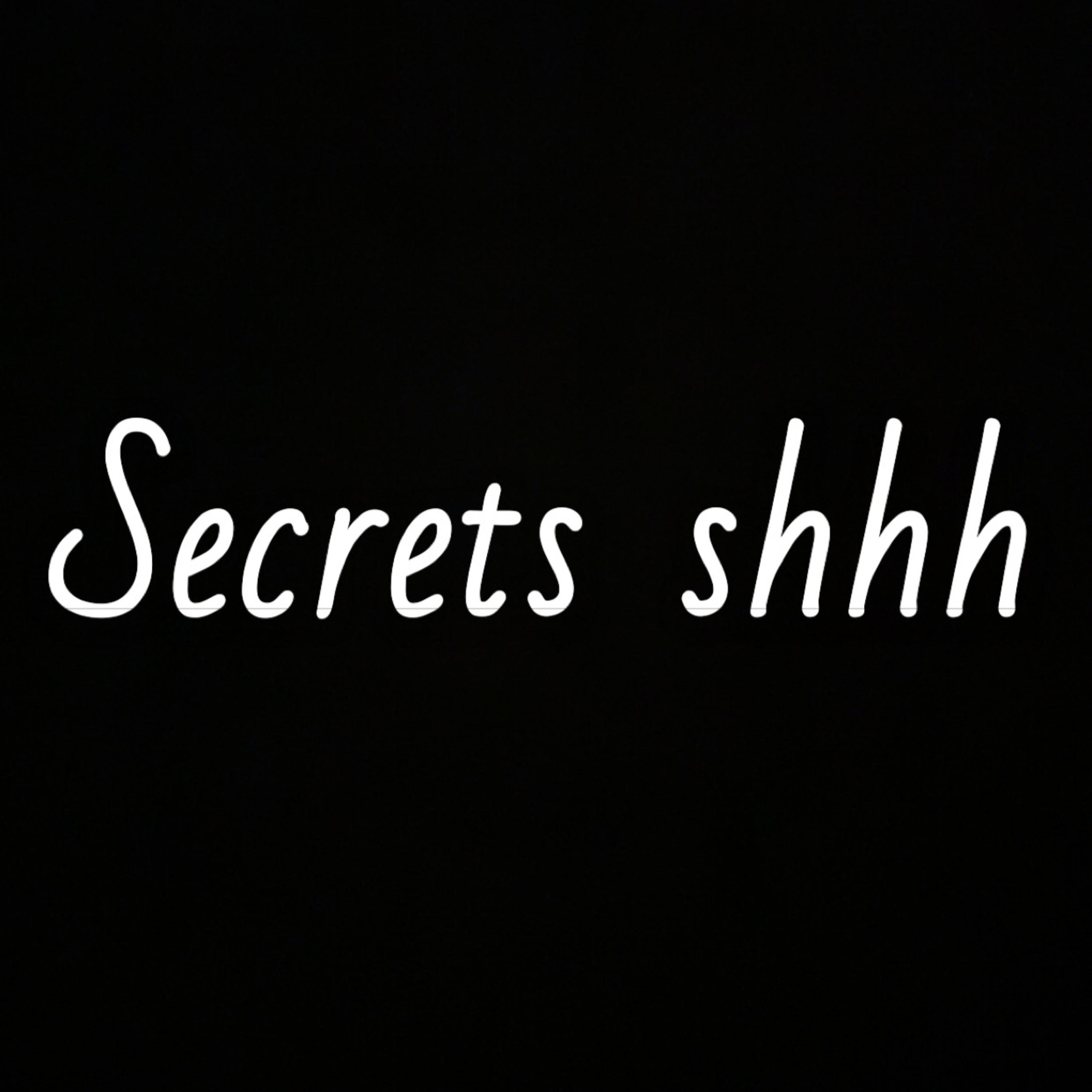Secrets Shhh artwork