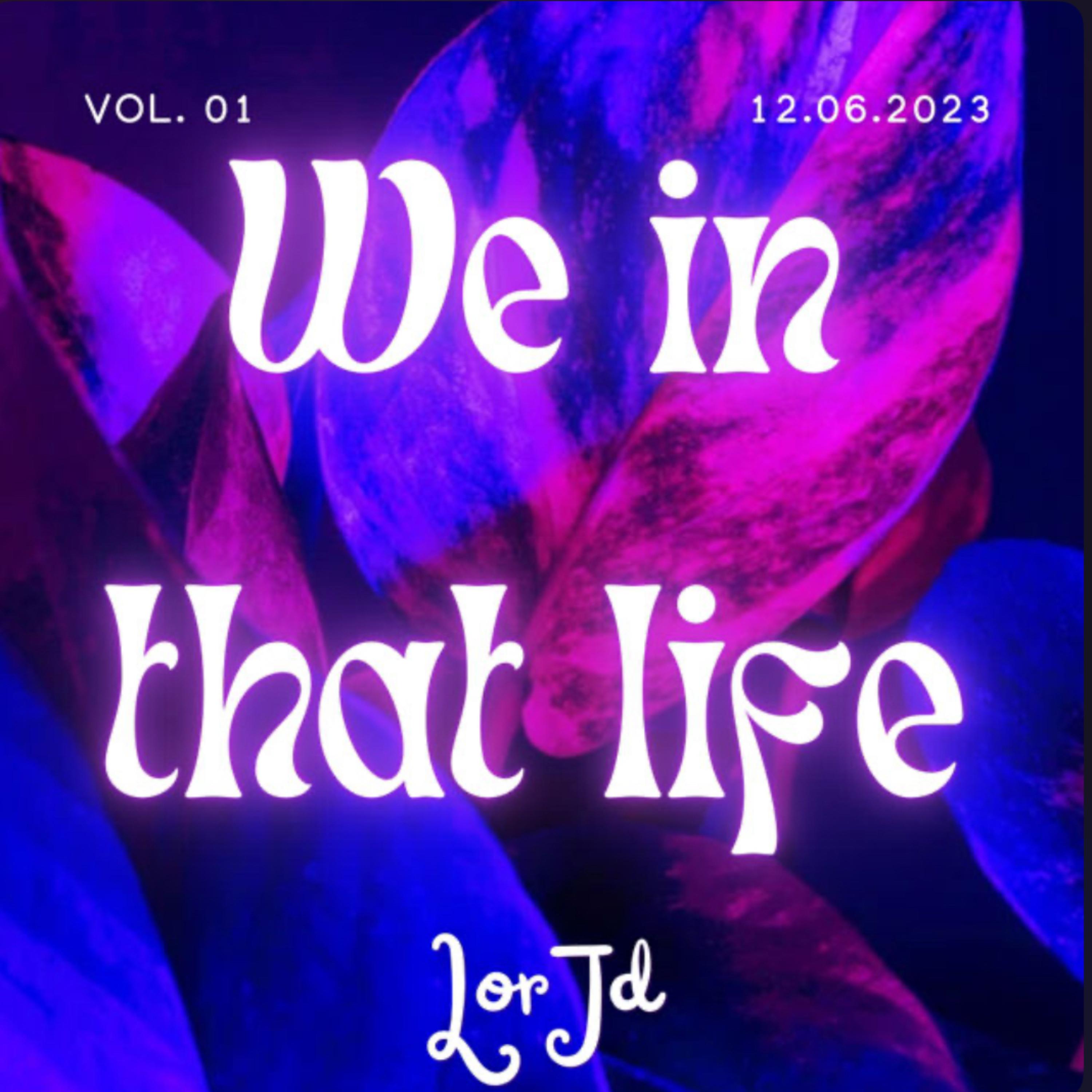 We In That Life artwork