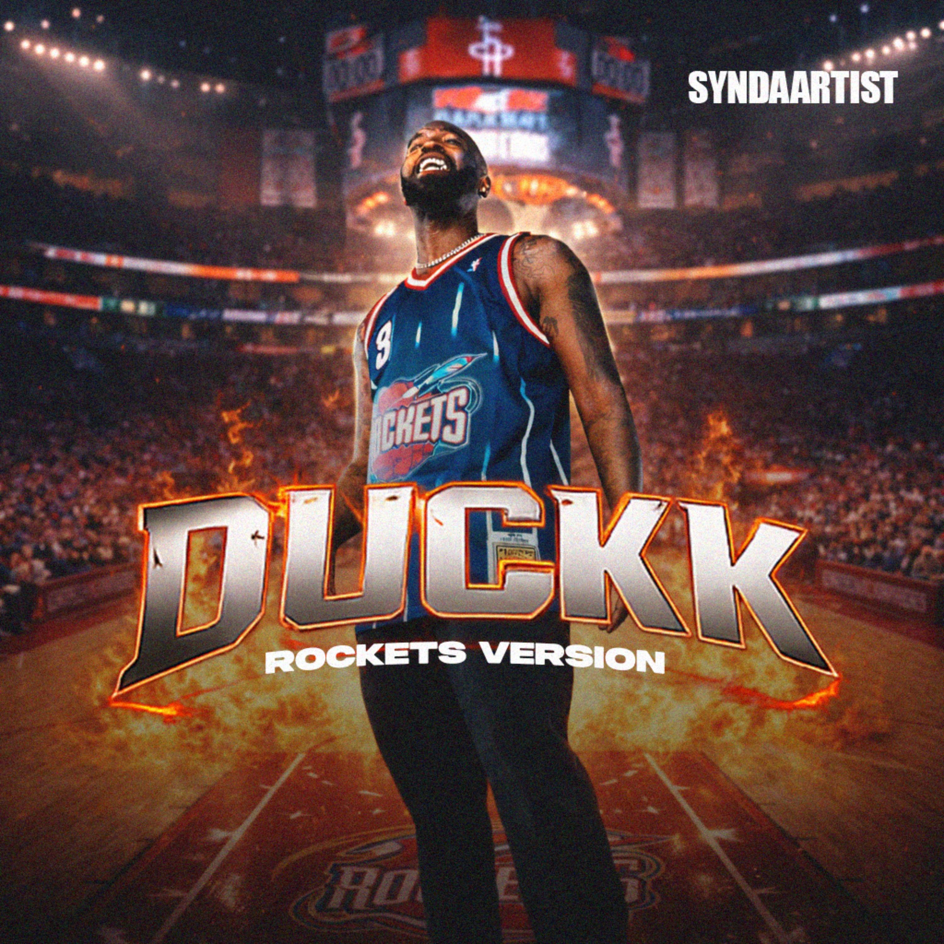 DUCKk (Rockets Version) artwork