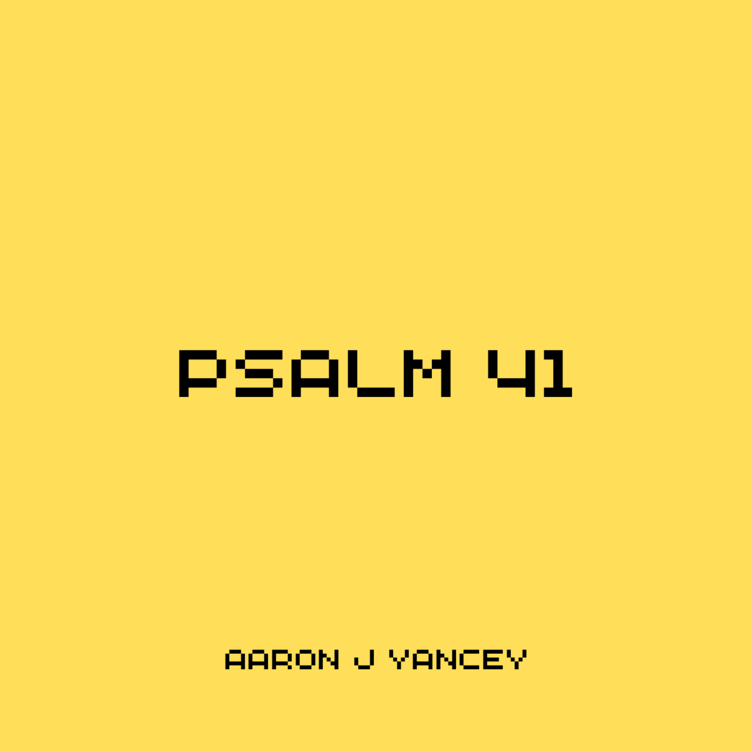 Psalm 41 artwork