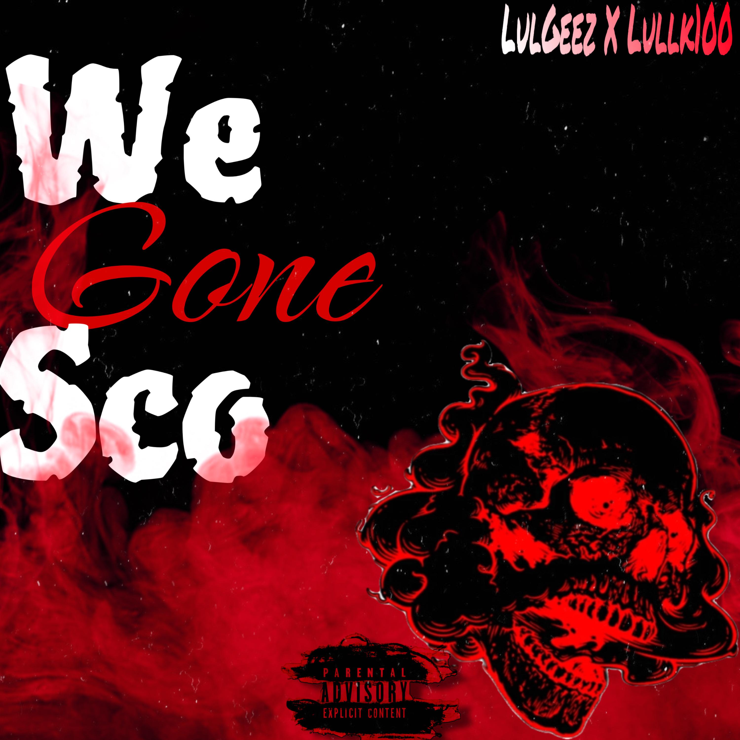 We Gone Sco artwork