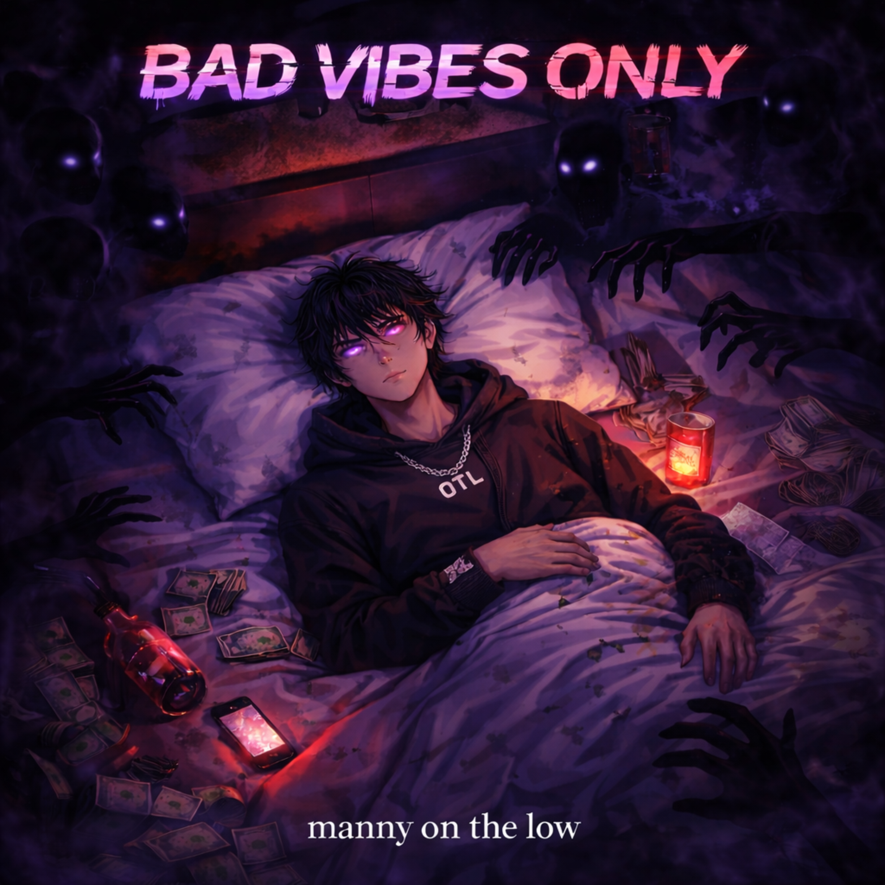 BAD VIBES ONLY by Manny On The Low cover art