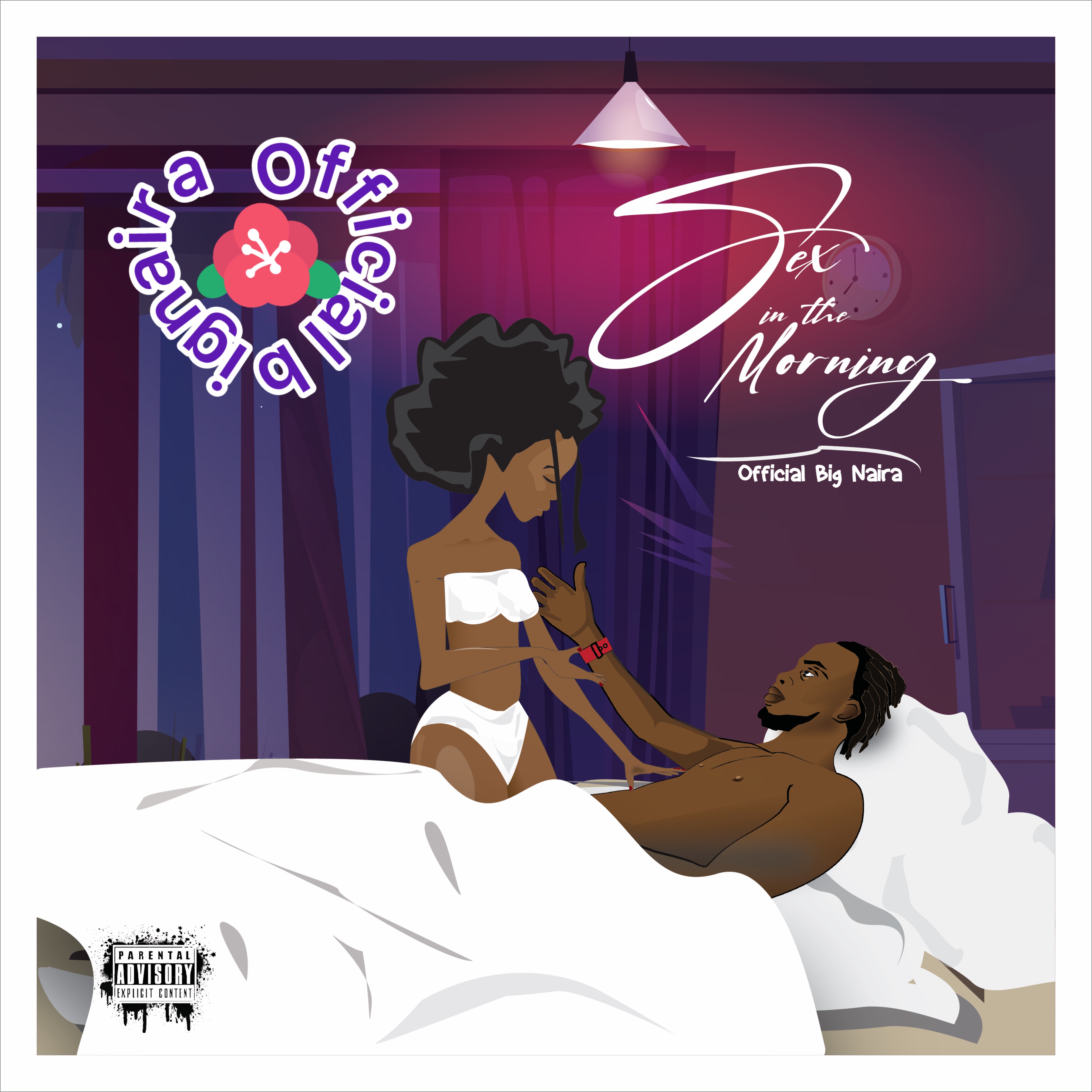 Sex In The Morning by Official bignaira cover art