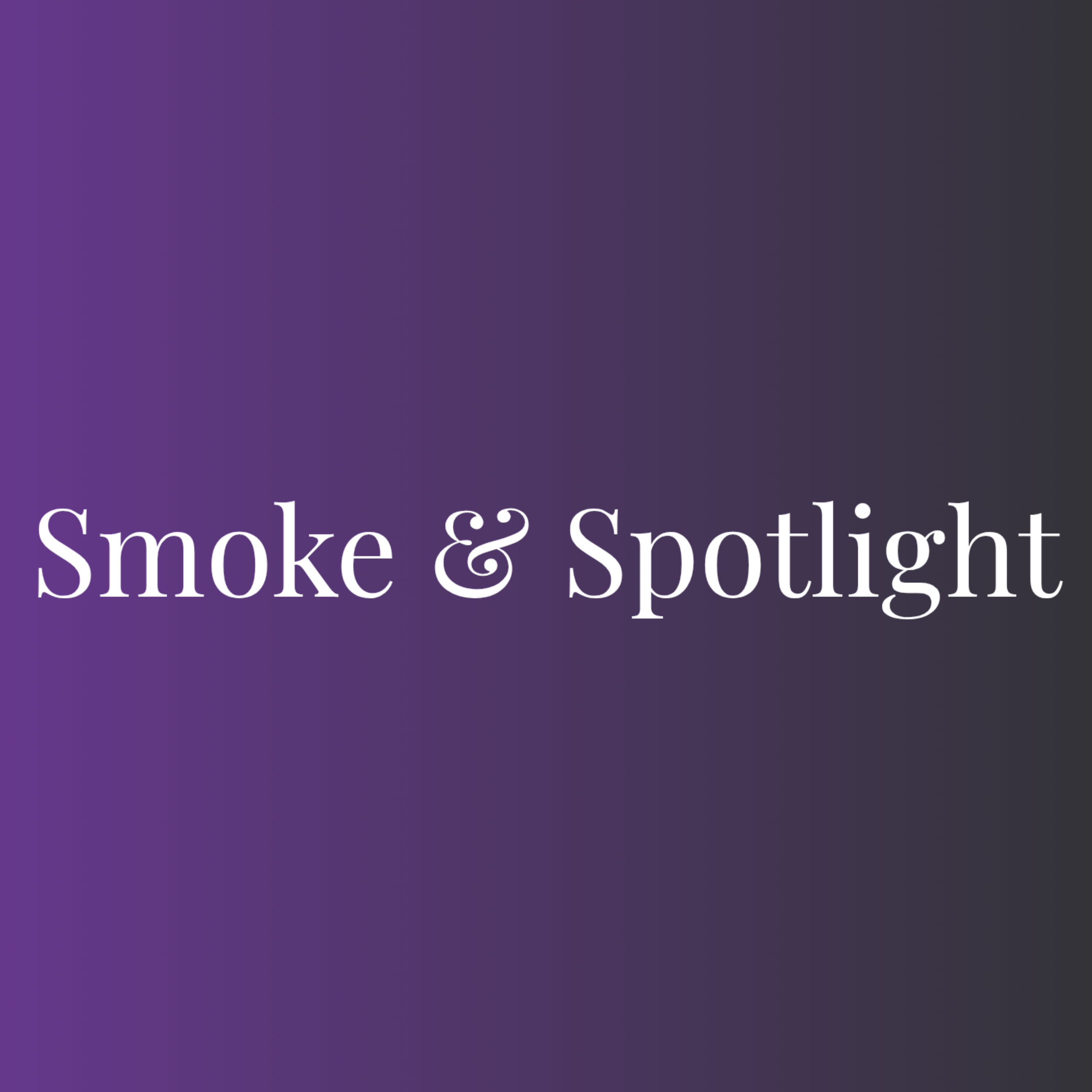 Smoke & Spotlight artwork
