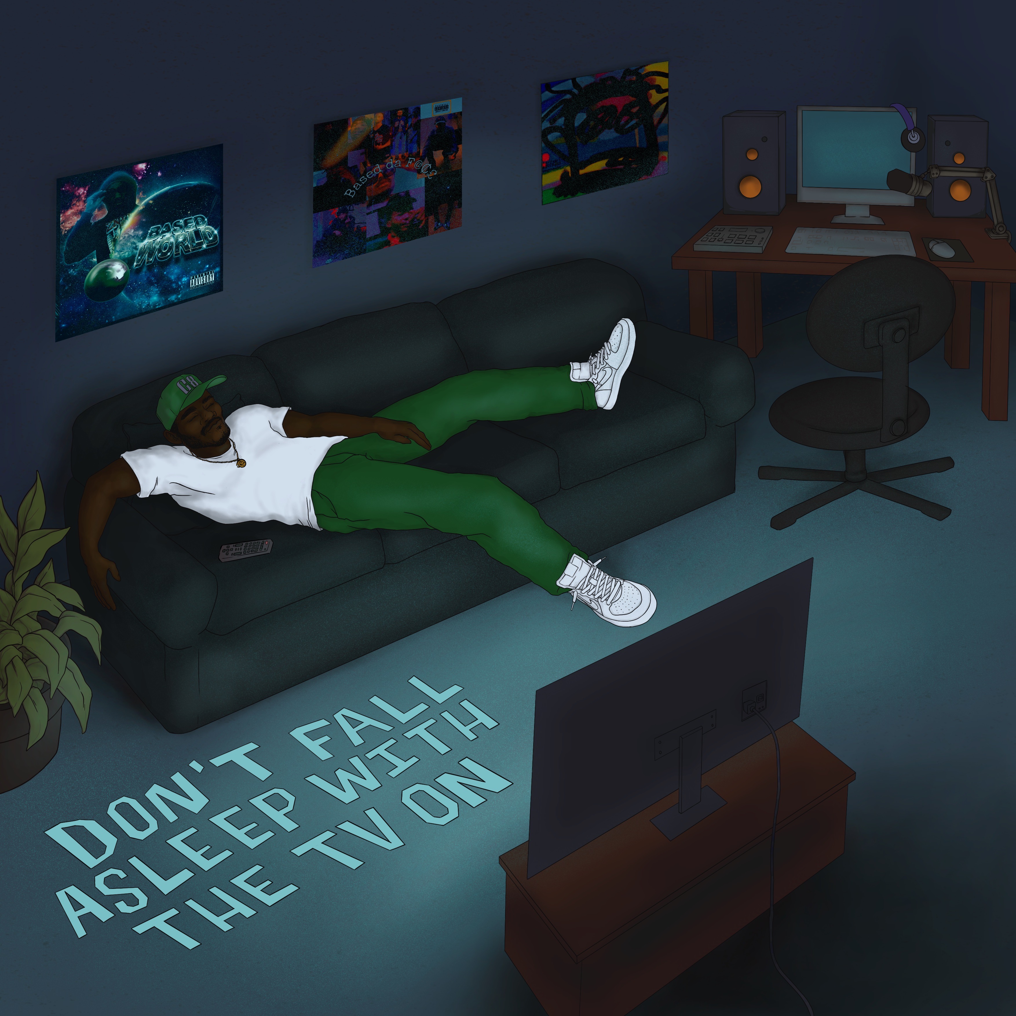 Don’t Fall Asleep With The TV On (snippet) artwork