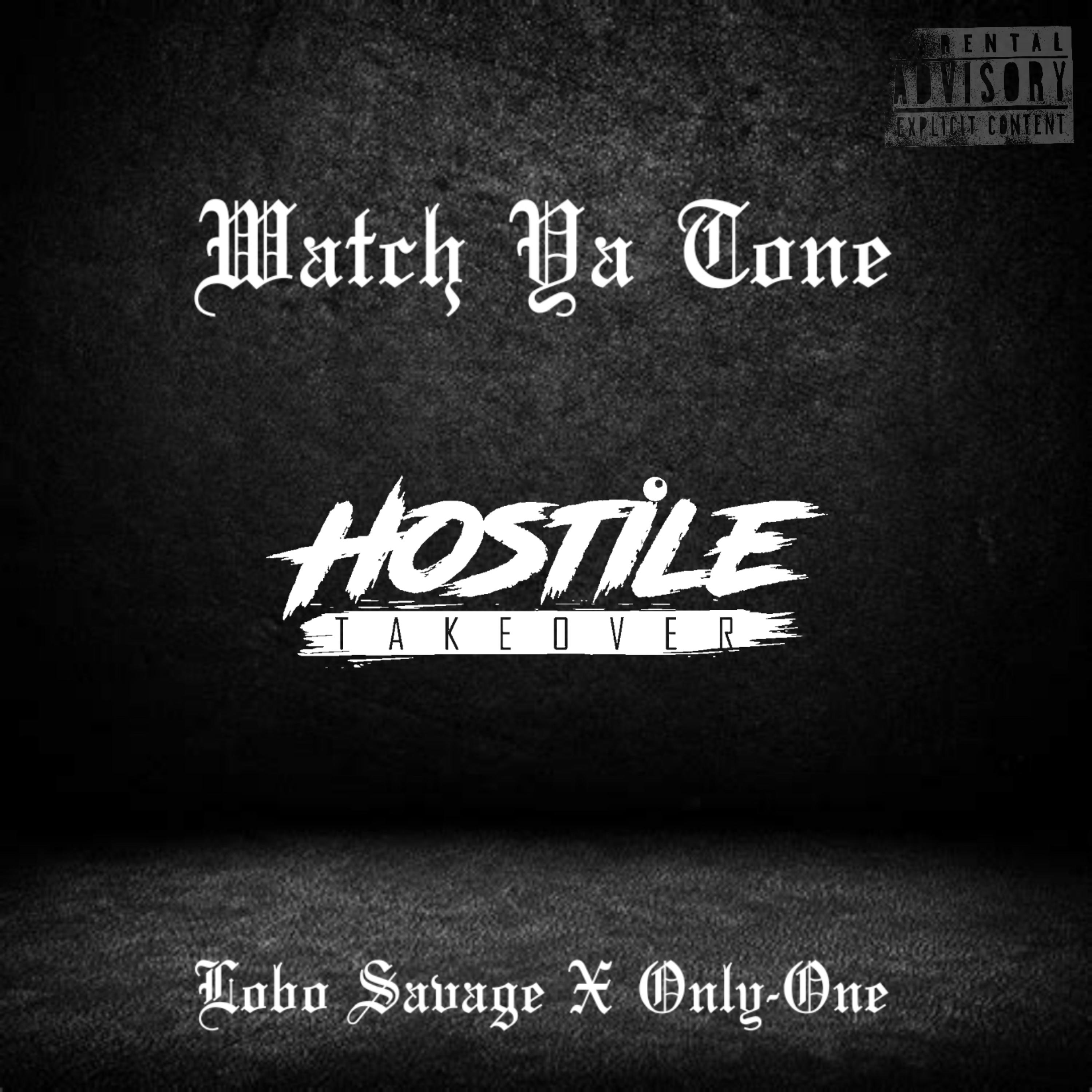 Watch Ya Tone artwork
