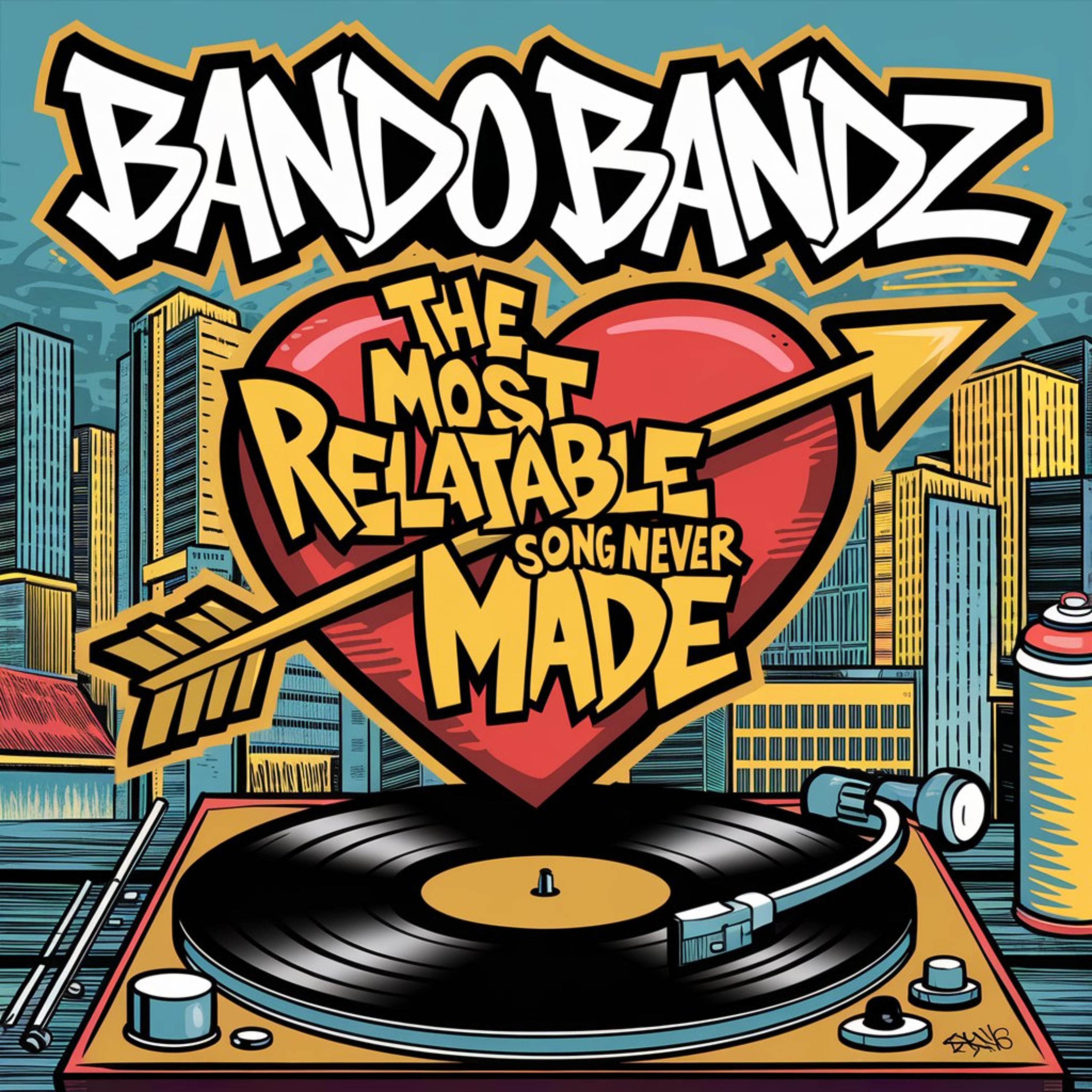 The most relatable song never Made artwork