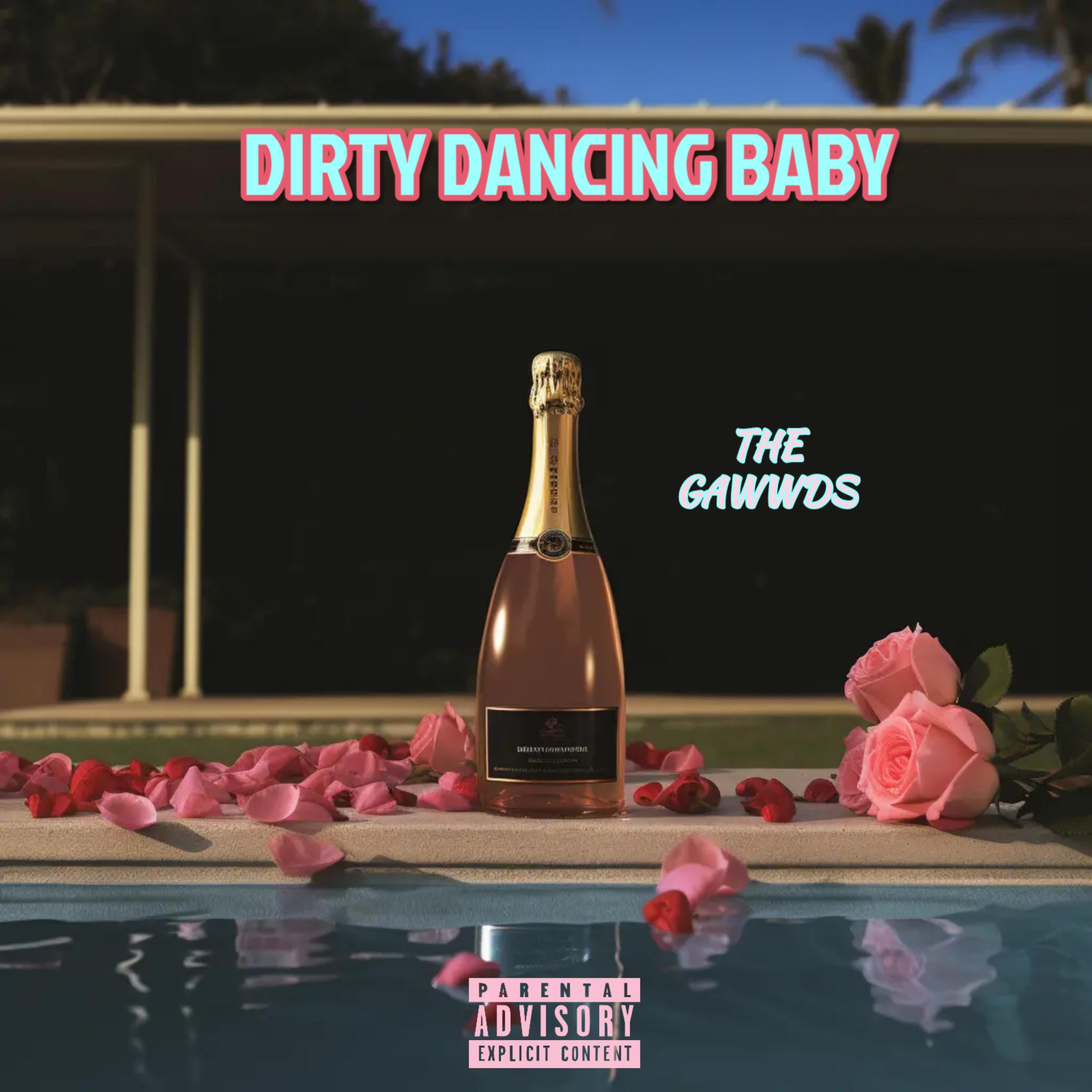 Dirty dancing baby by THE GAWWDS cover art