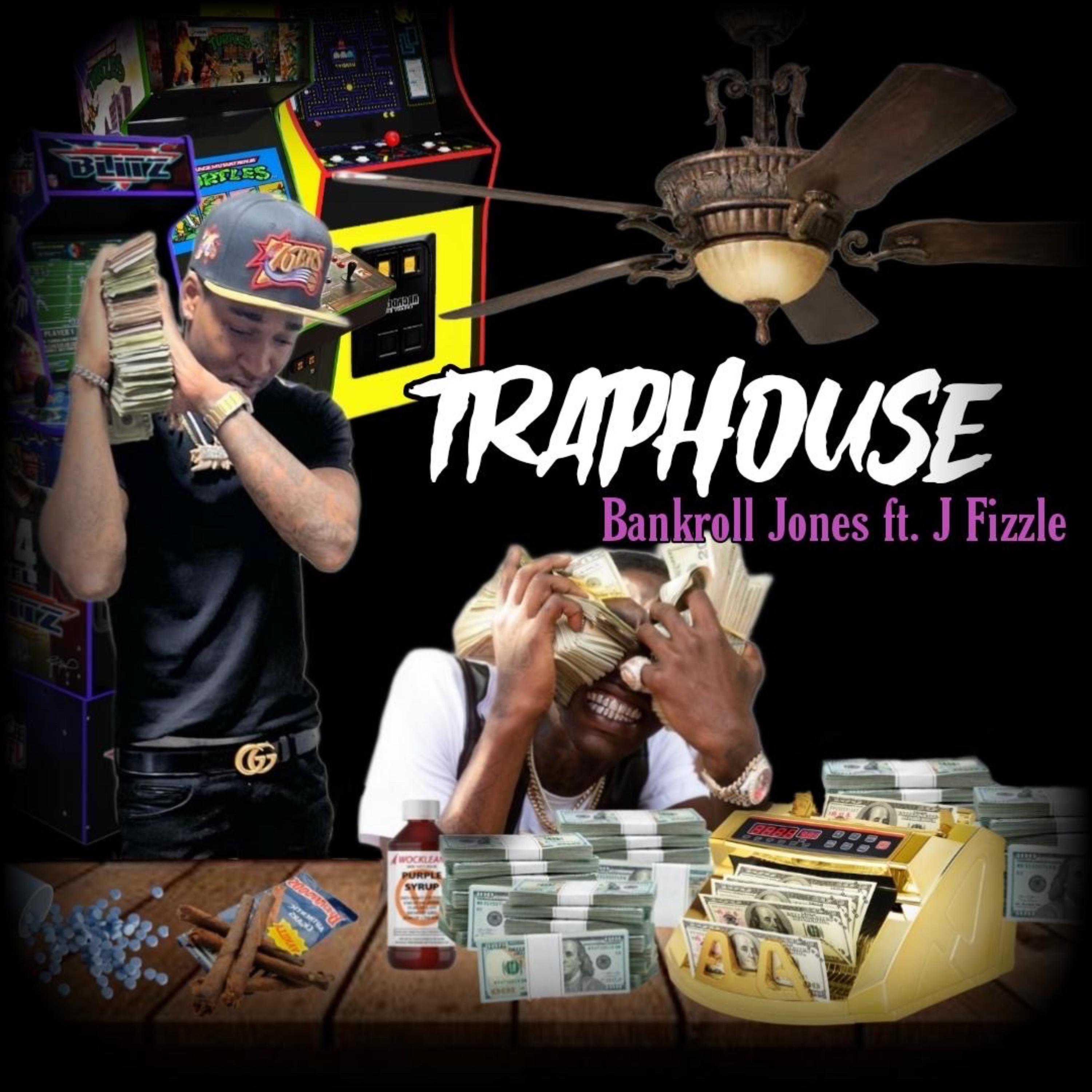 TrapHouse by Bankroll Jones cover art