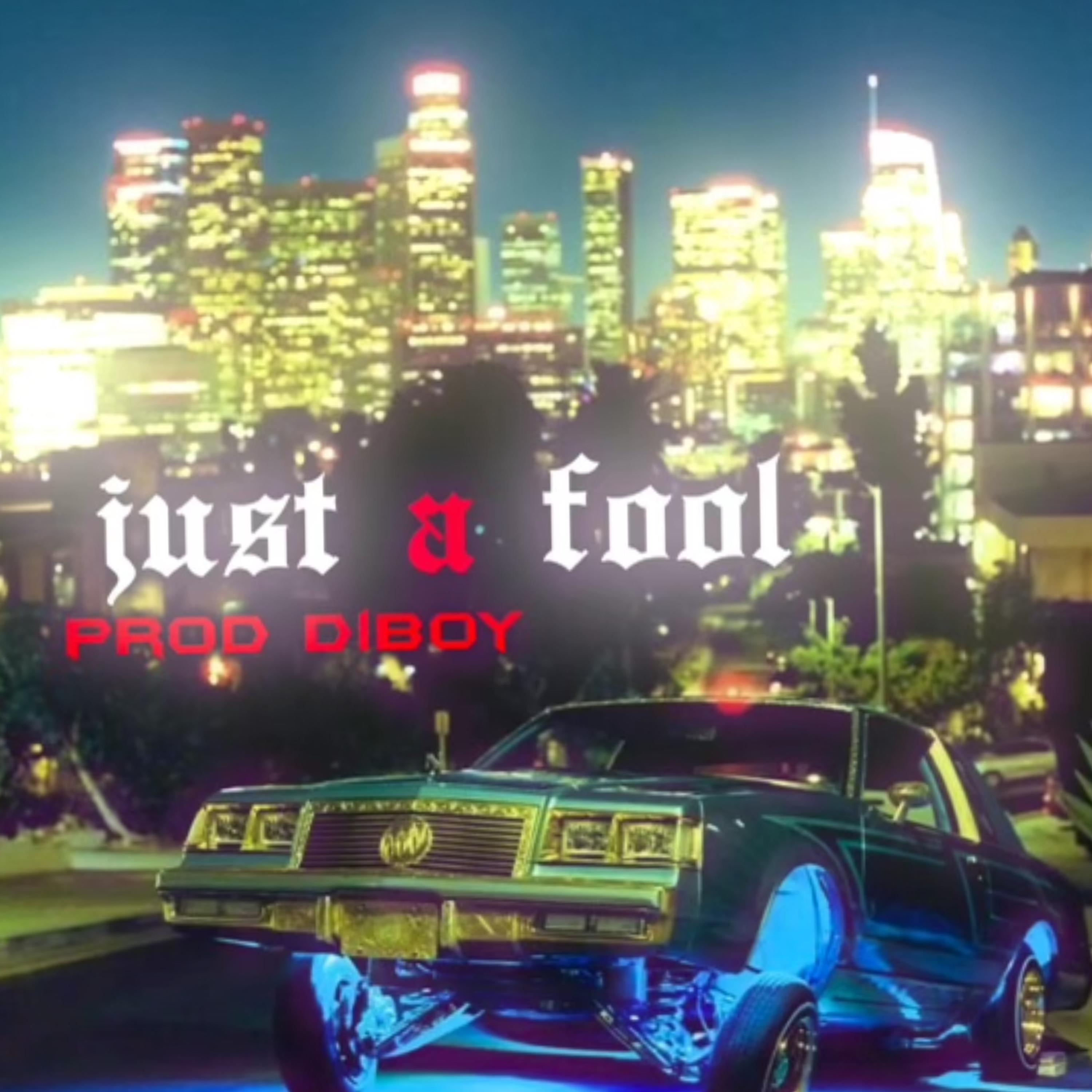Just A Fool artwork