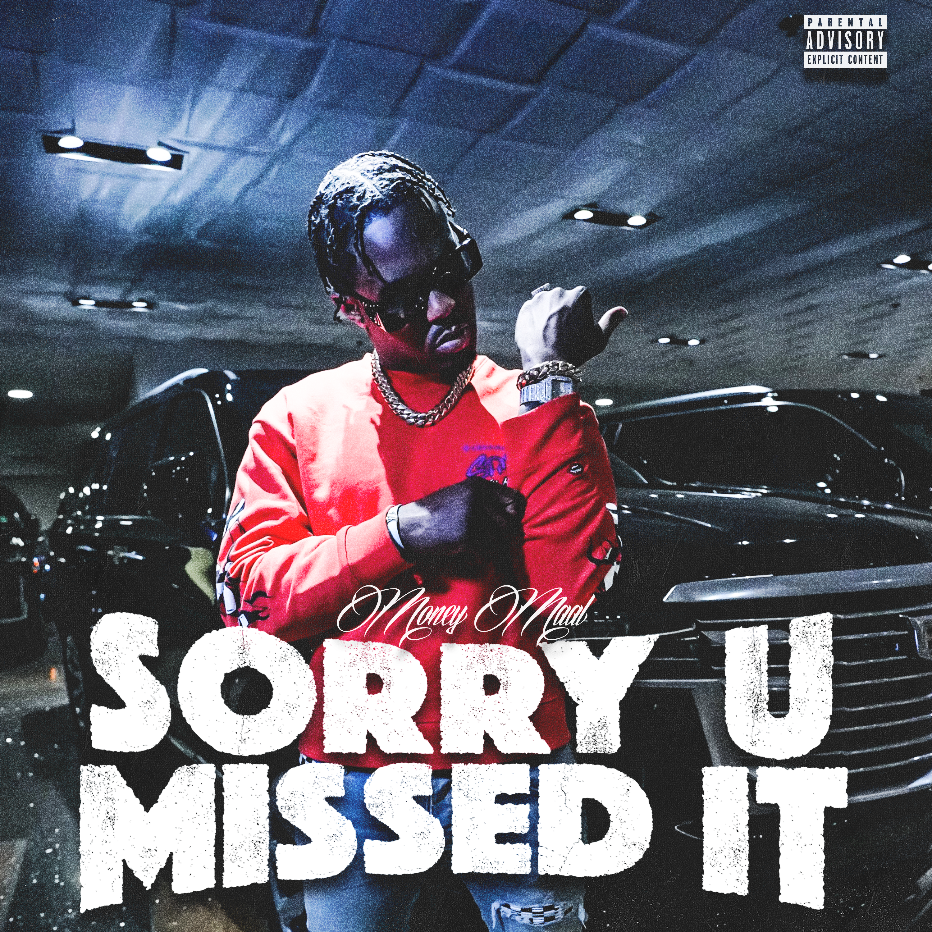 Sorry U Missed It artwork