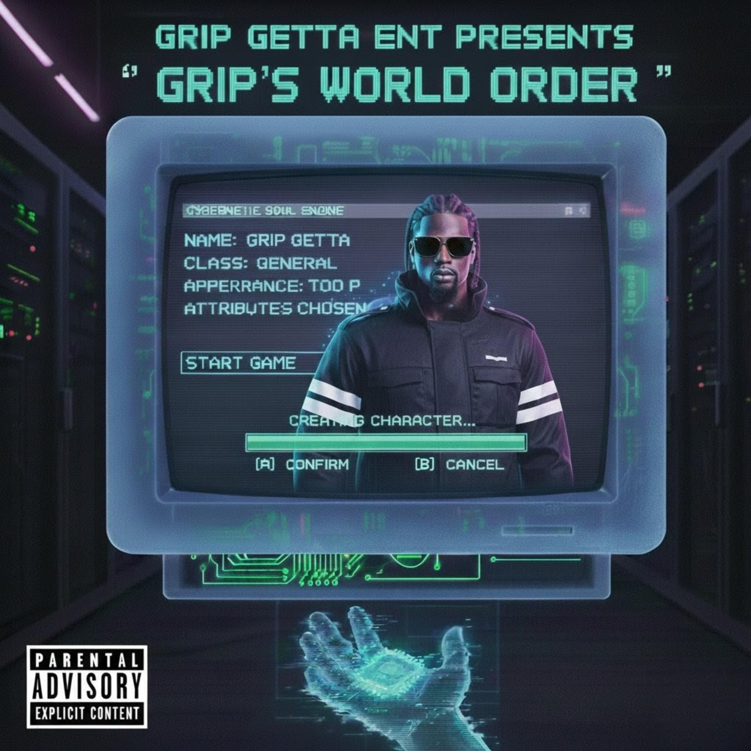 GRIP'S WORLD ORDER artwork