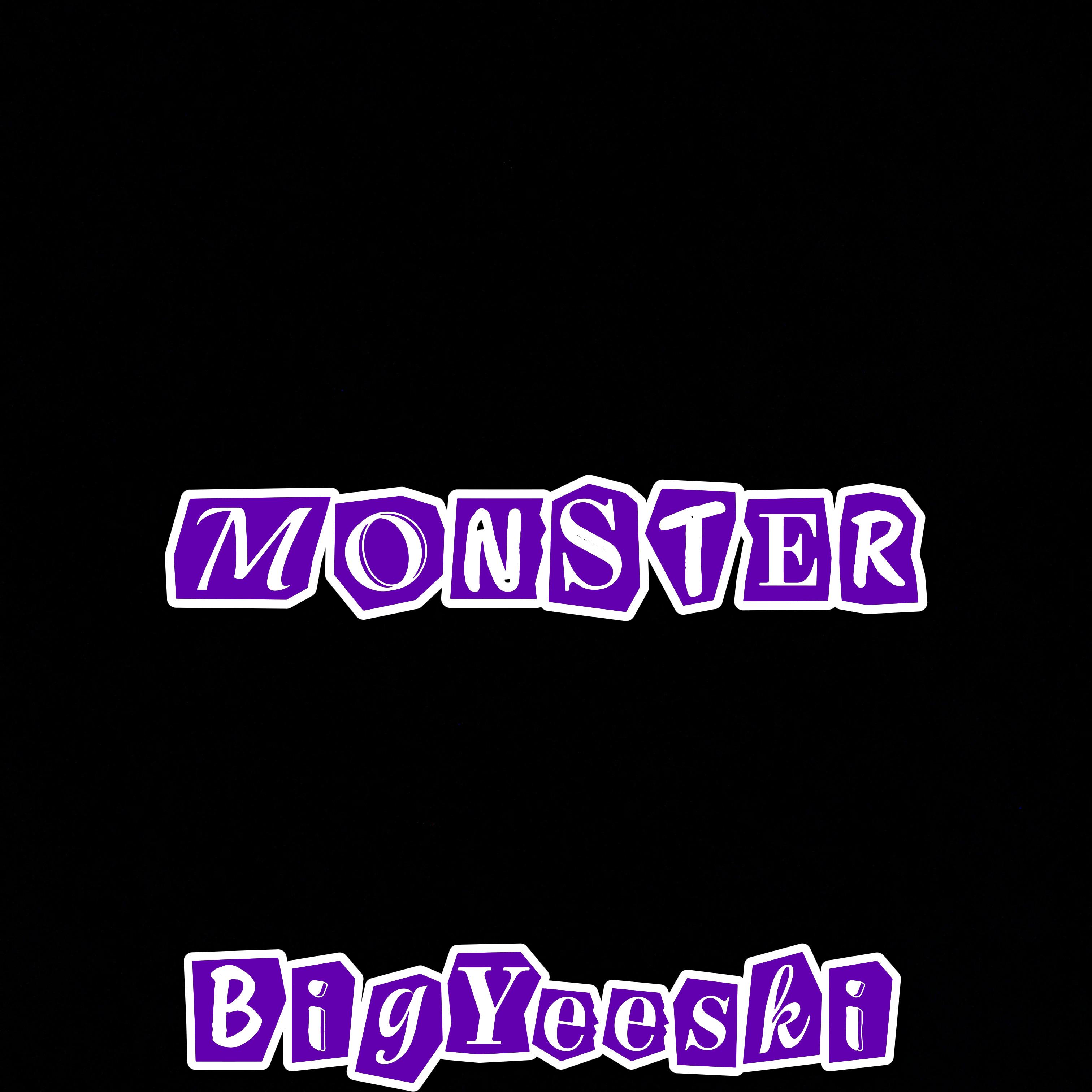 MÖNSTËR by BigYeeski cover art