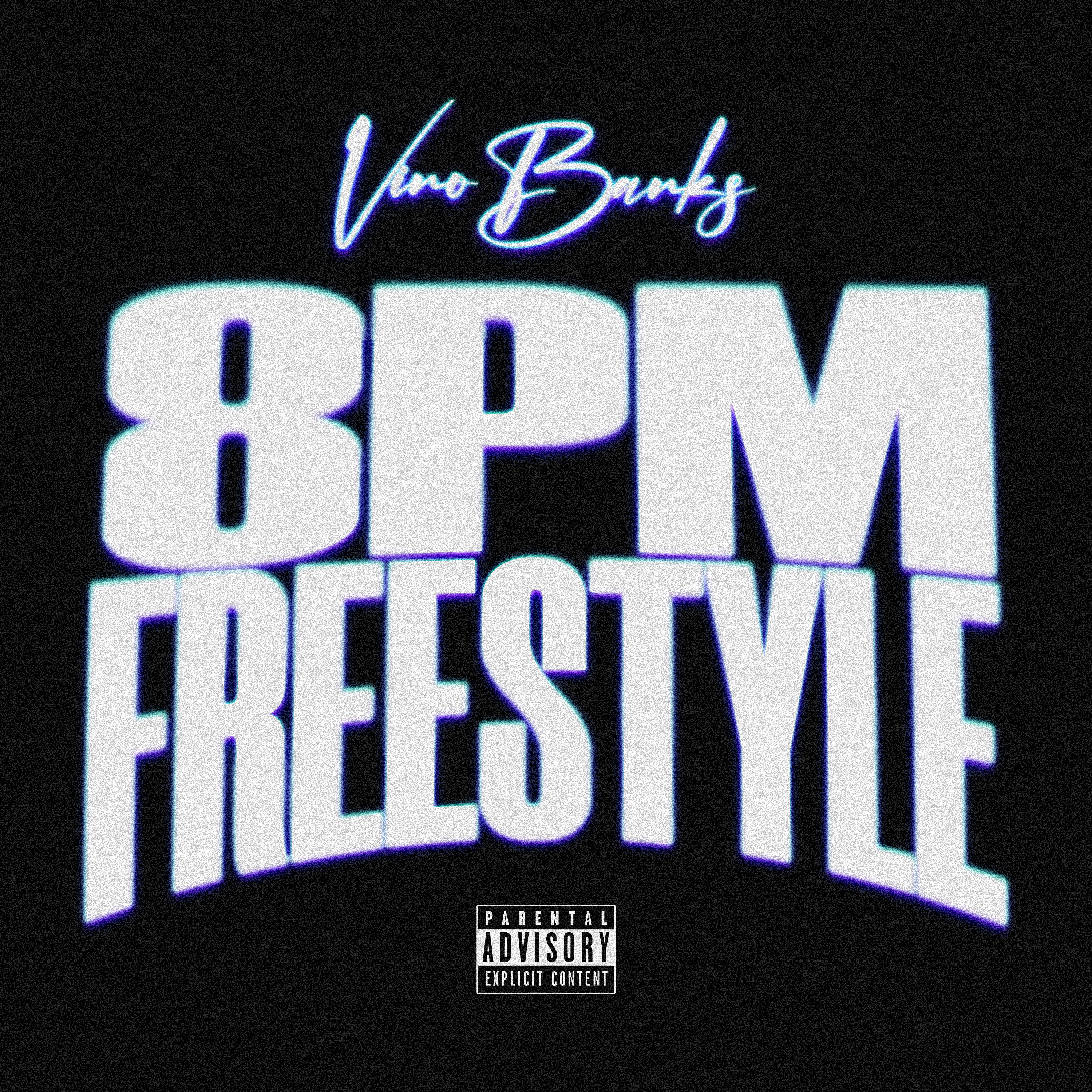8PM FREESTYLE artwork