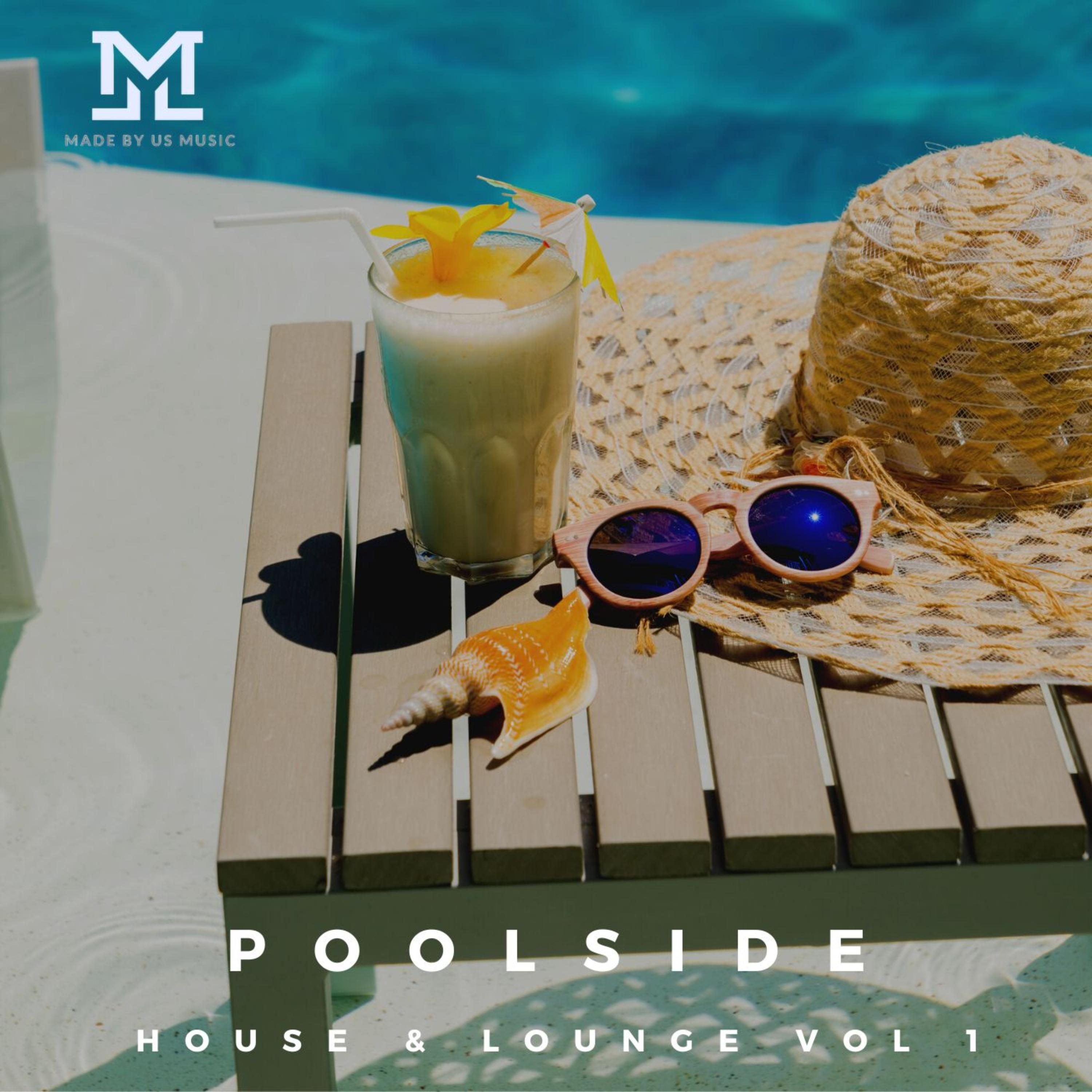 Poolside Music House and Lounge Vol 1 artwork