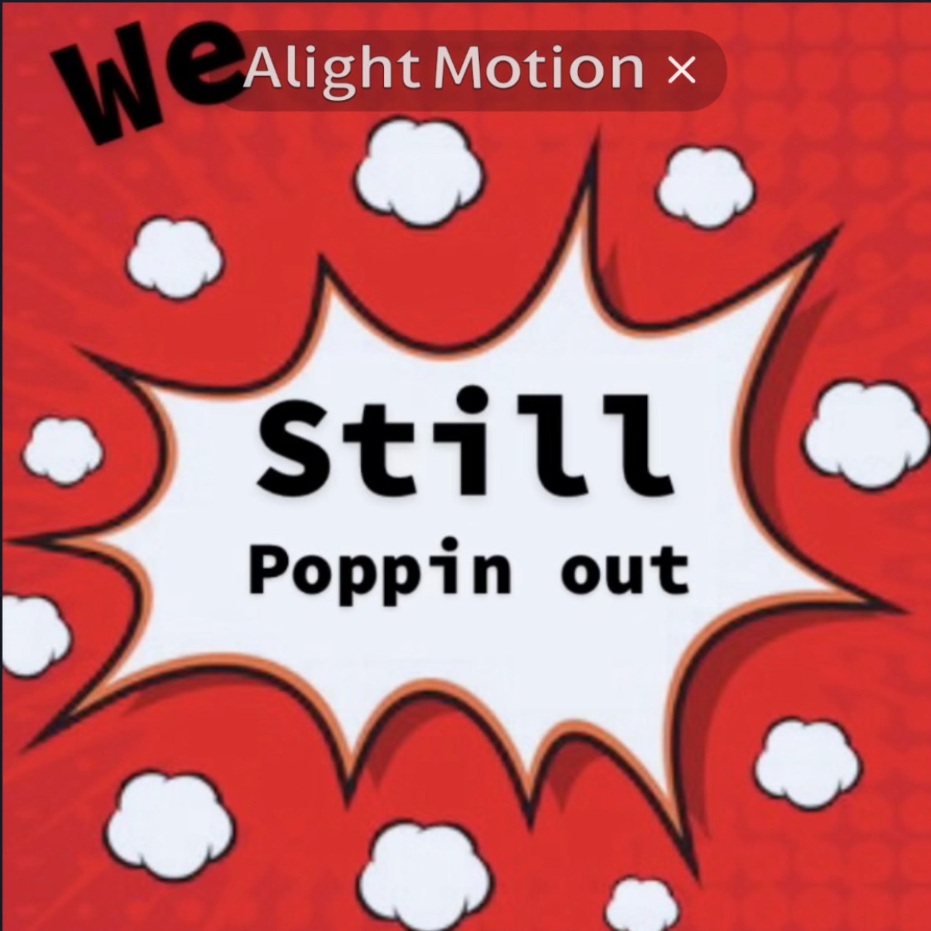 Still Poppin Out artwork