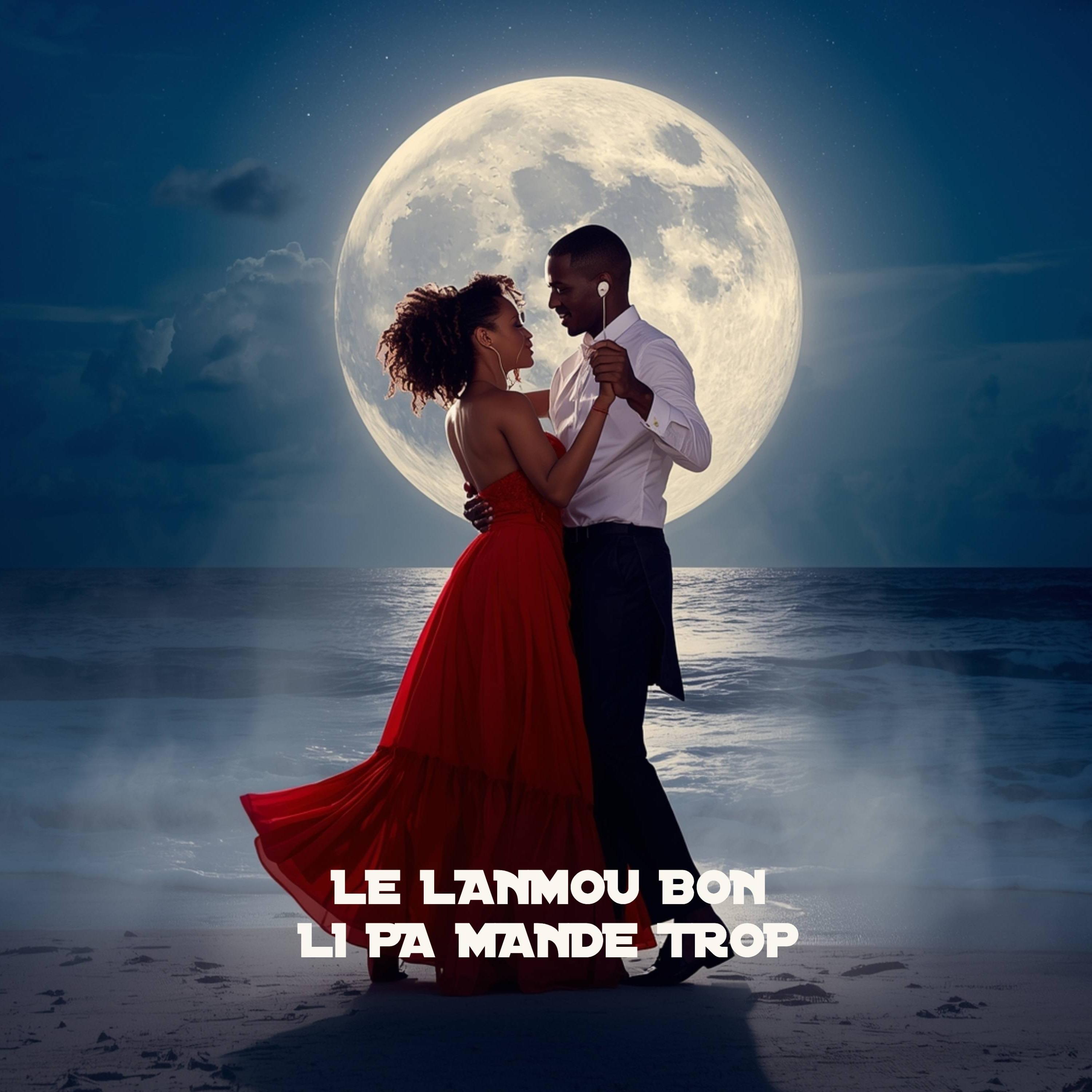 Le Lanmou Bon Li Pa Mande Trop artwork