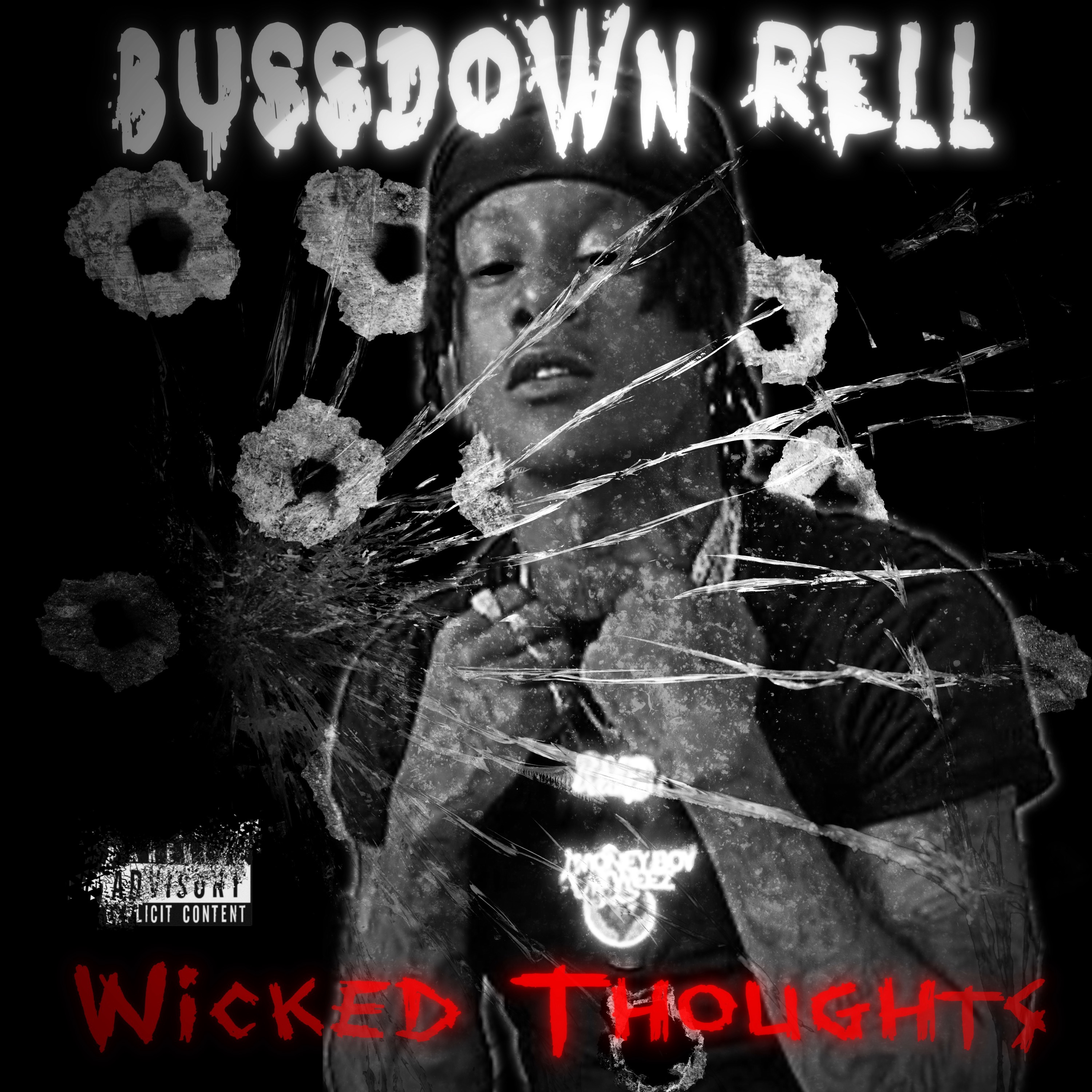 Wicked Thoughtz by Bustdownrell  cover art