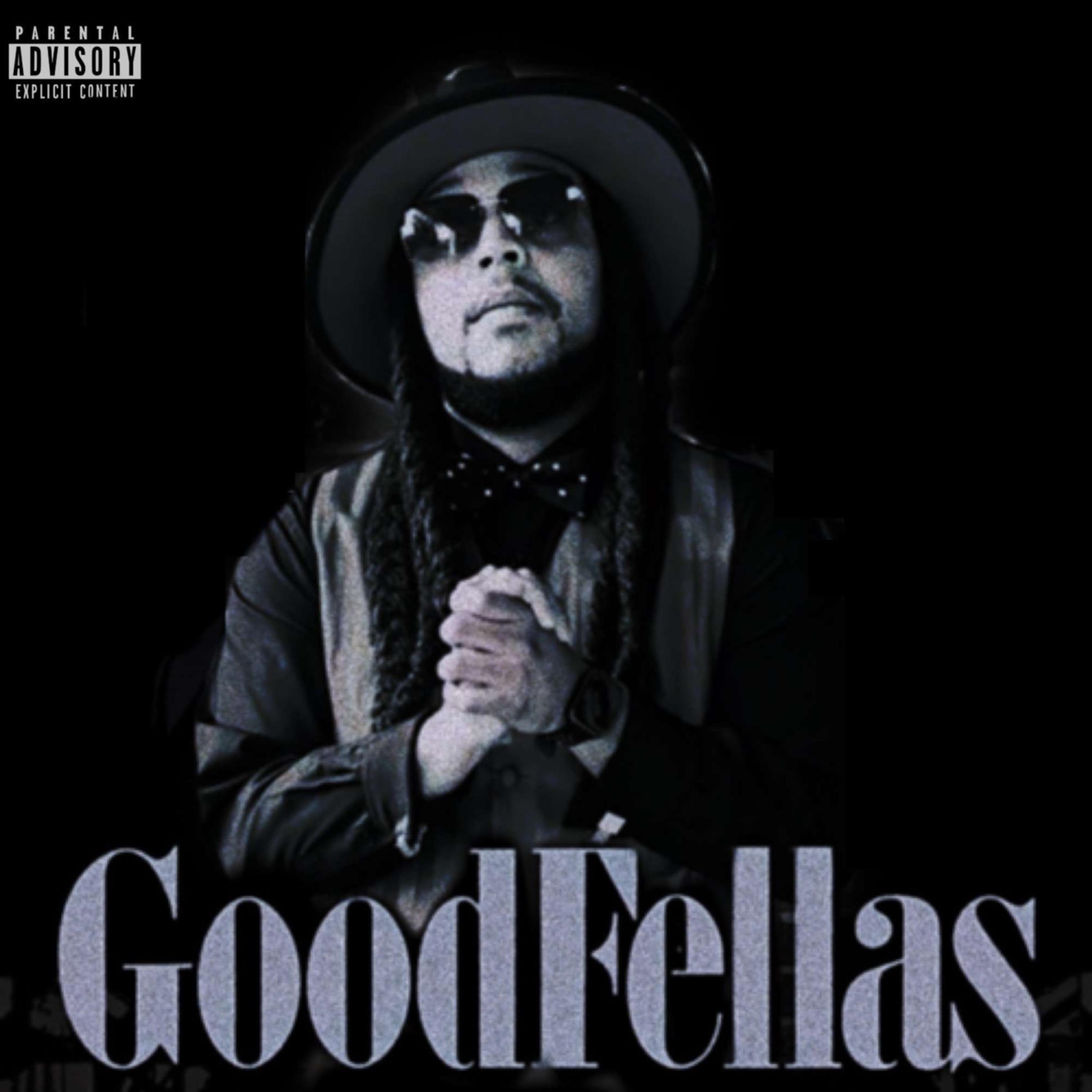 GoodFellas (Only Have Eyes) artwork