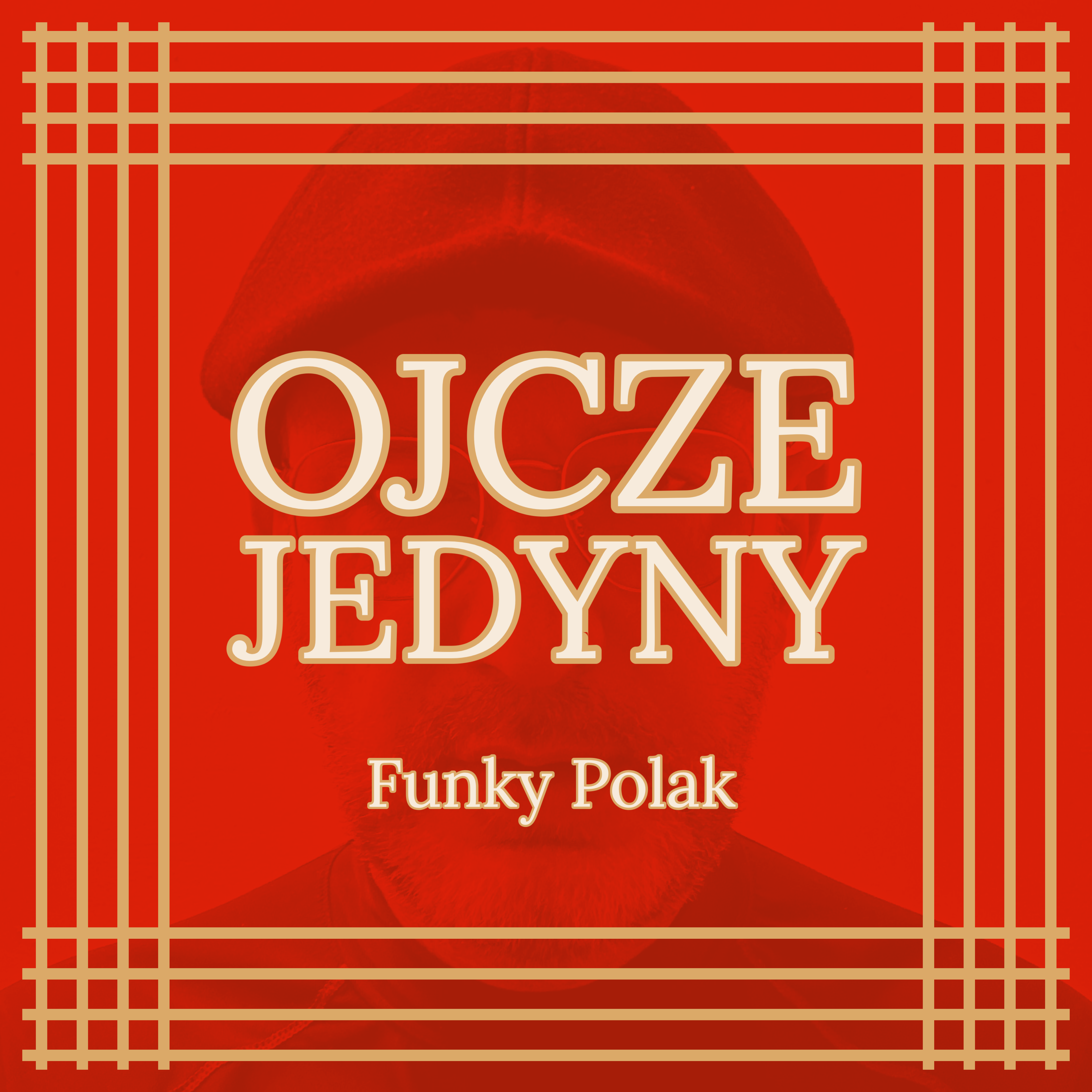 Ojcze Jedyny artwork