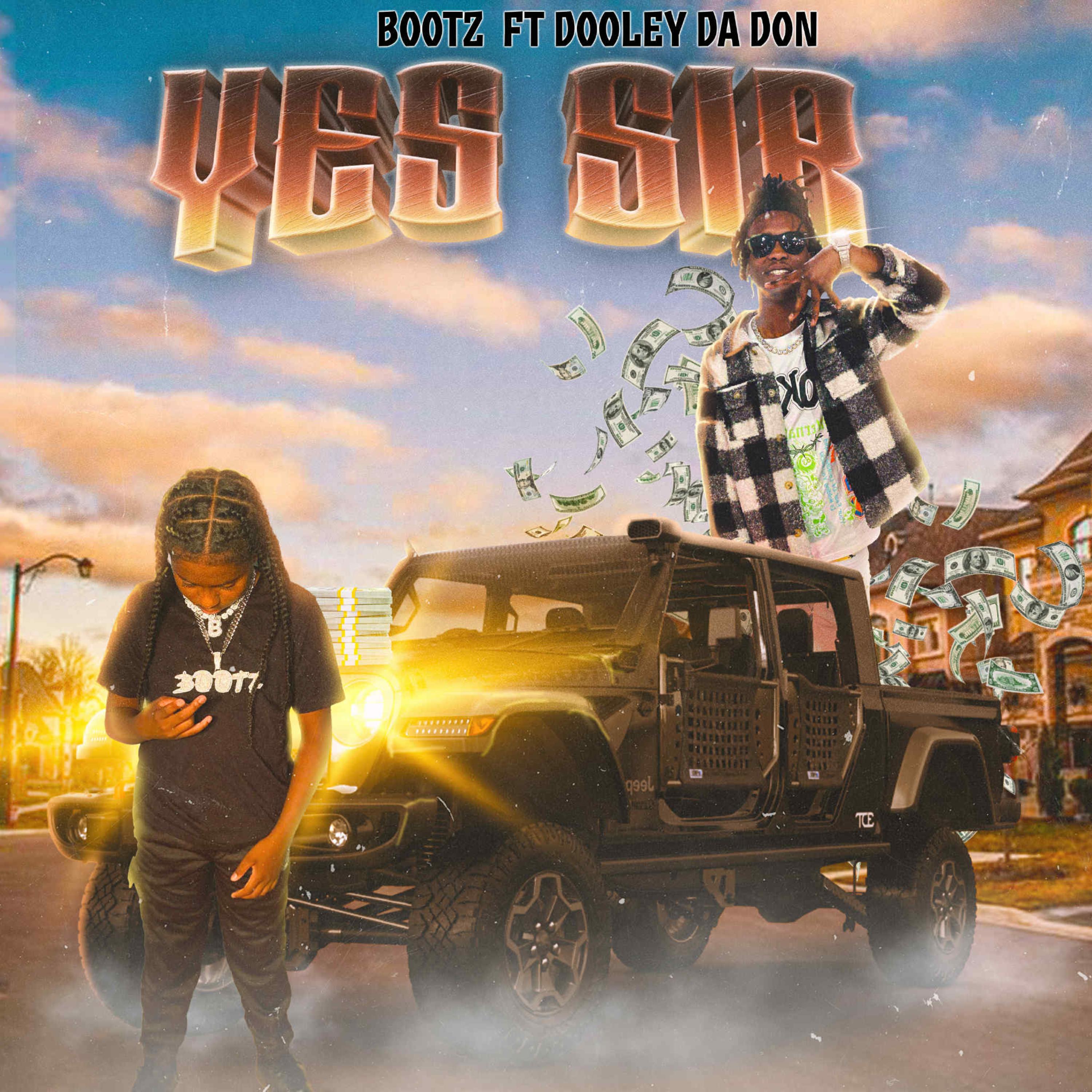 YES SIR by Bootz cover art