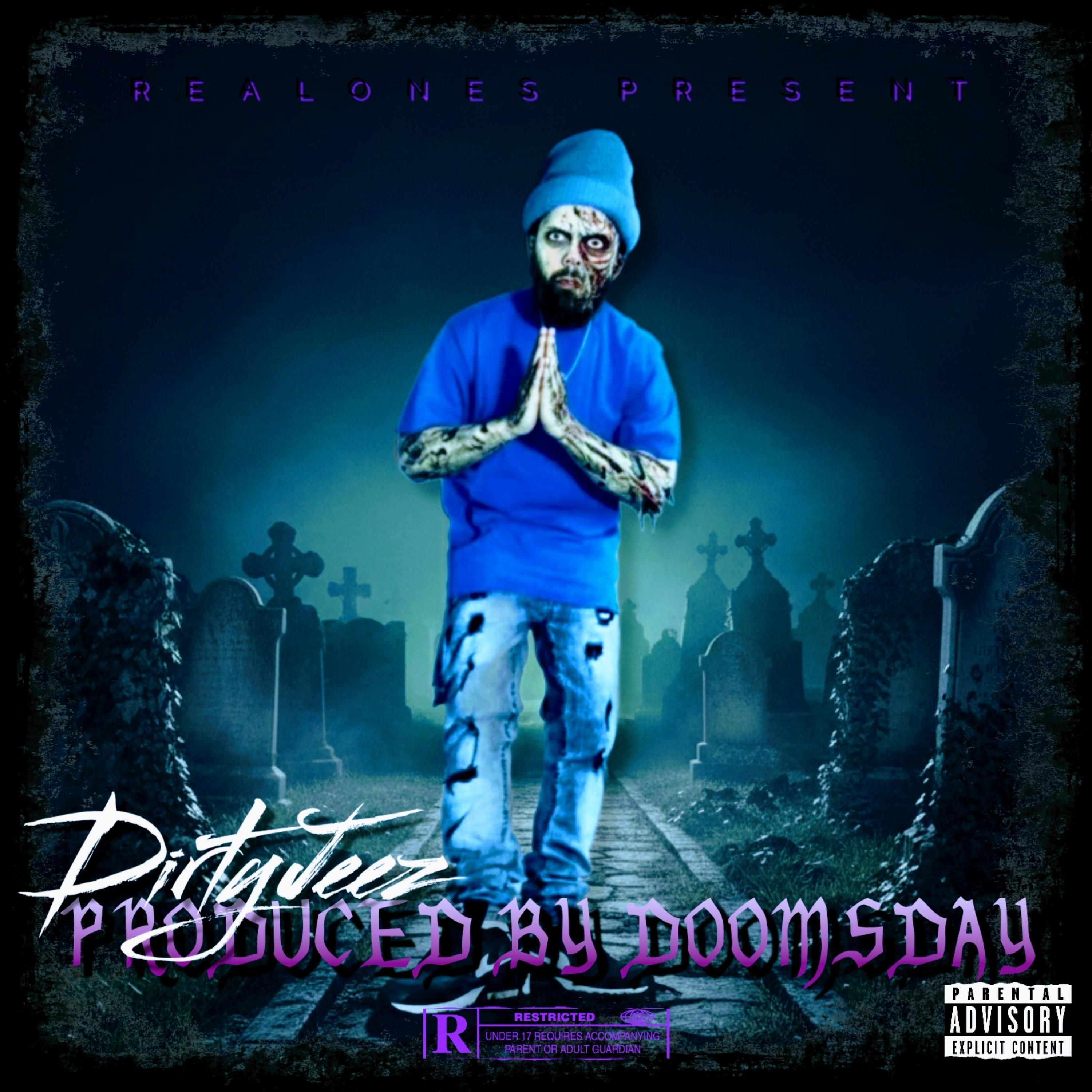 Produced by Doomsday by Dirty Jeez cover art