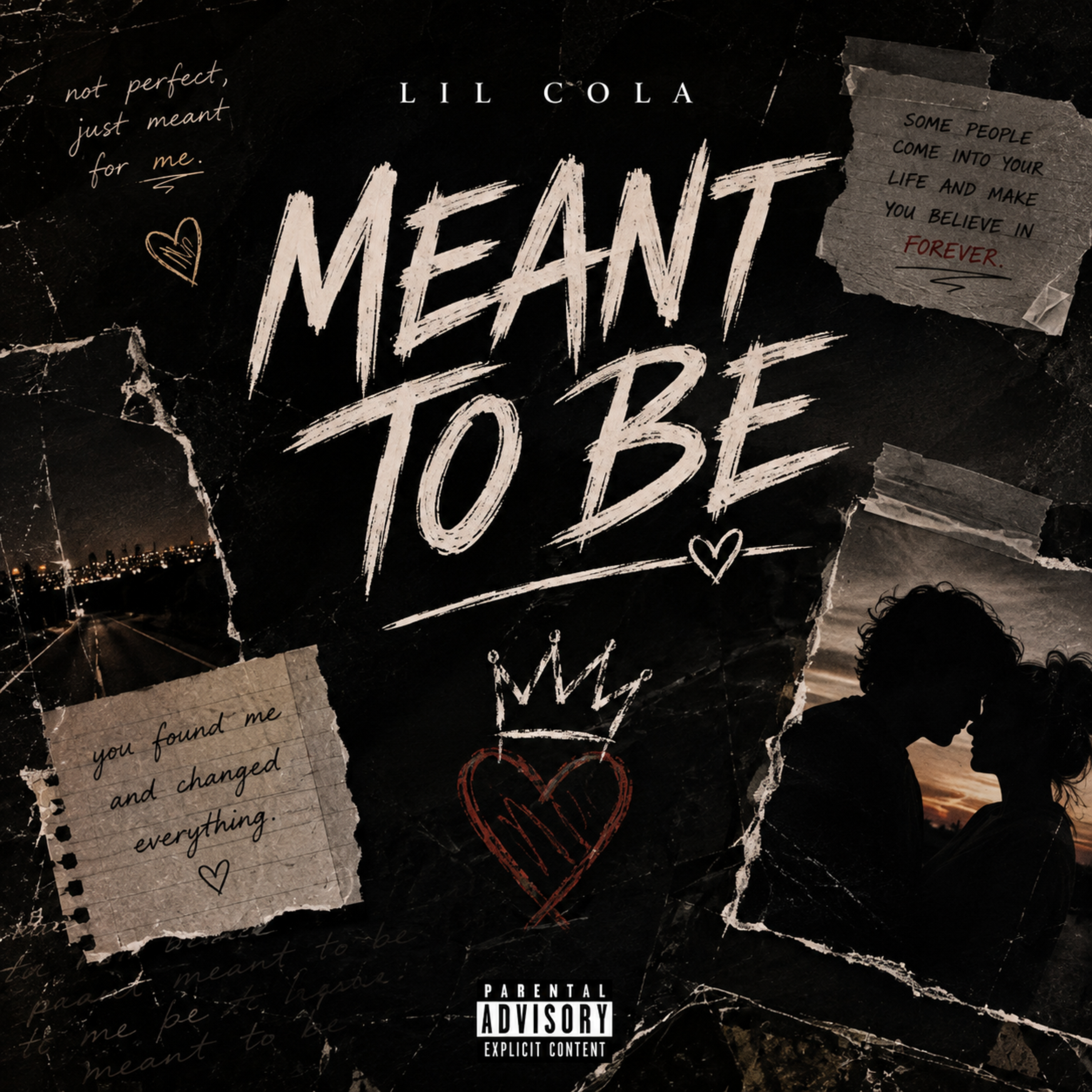 Meant To Be by Lil Cola cover art