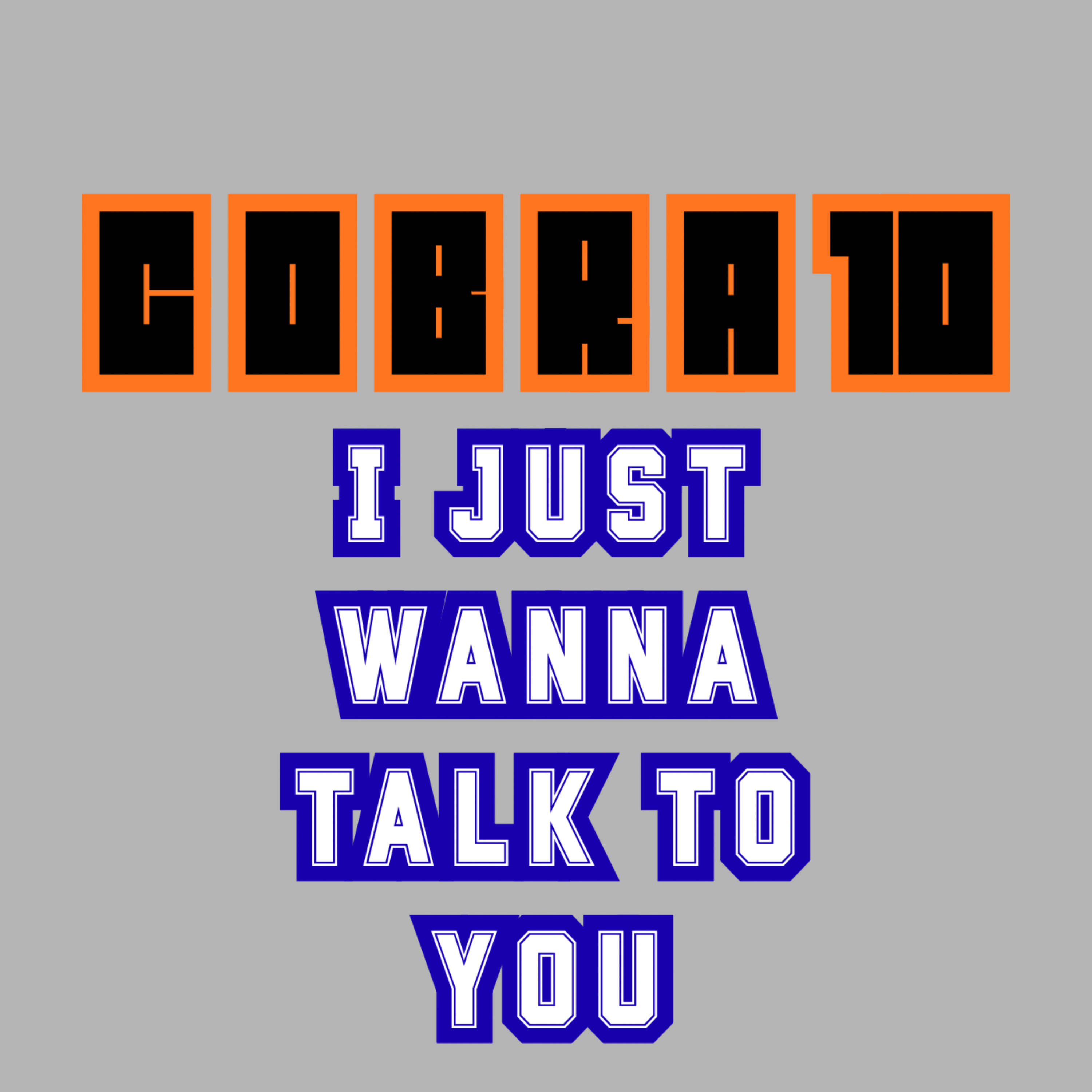 I Just Wanna Talk to You artwork