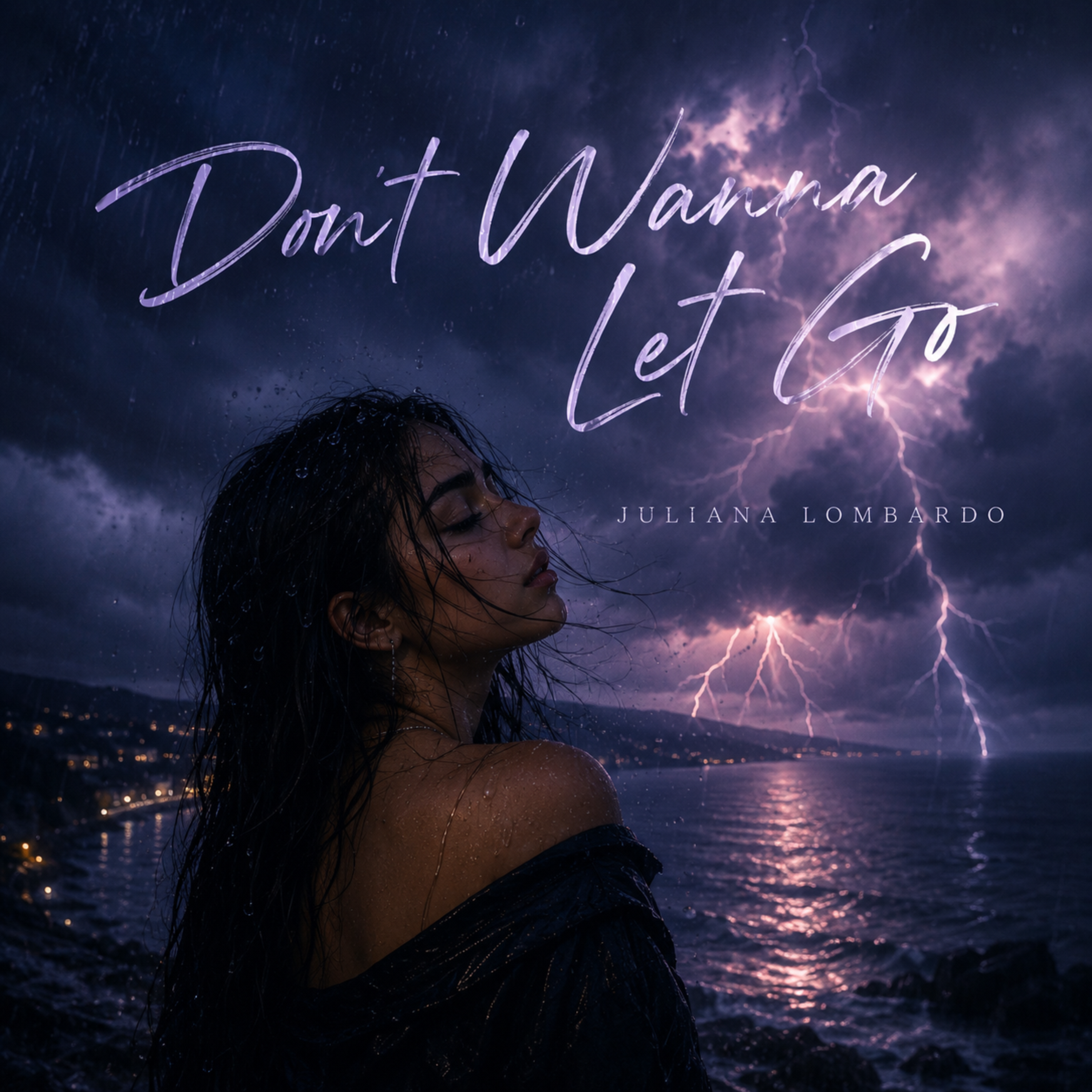 Don’t Wanna Let Go by Juliana Lombardo cover art