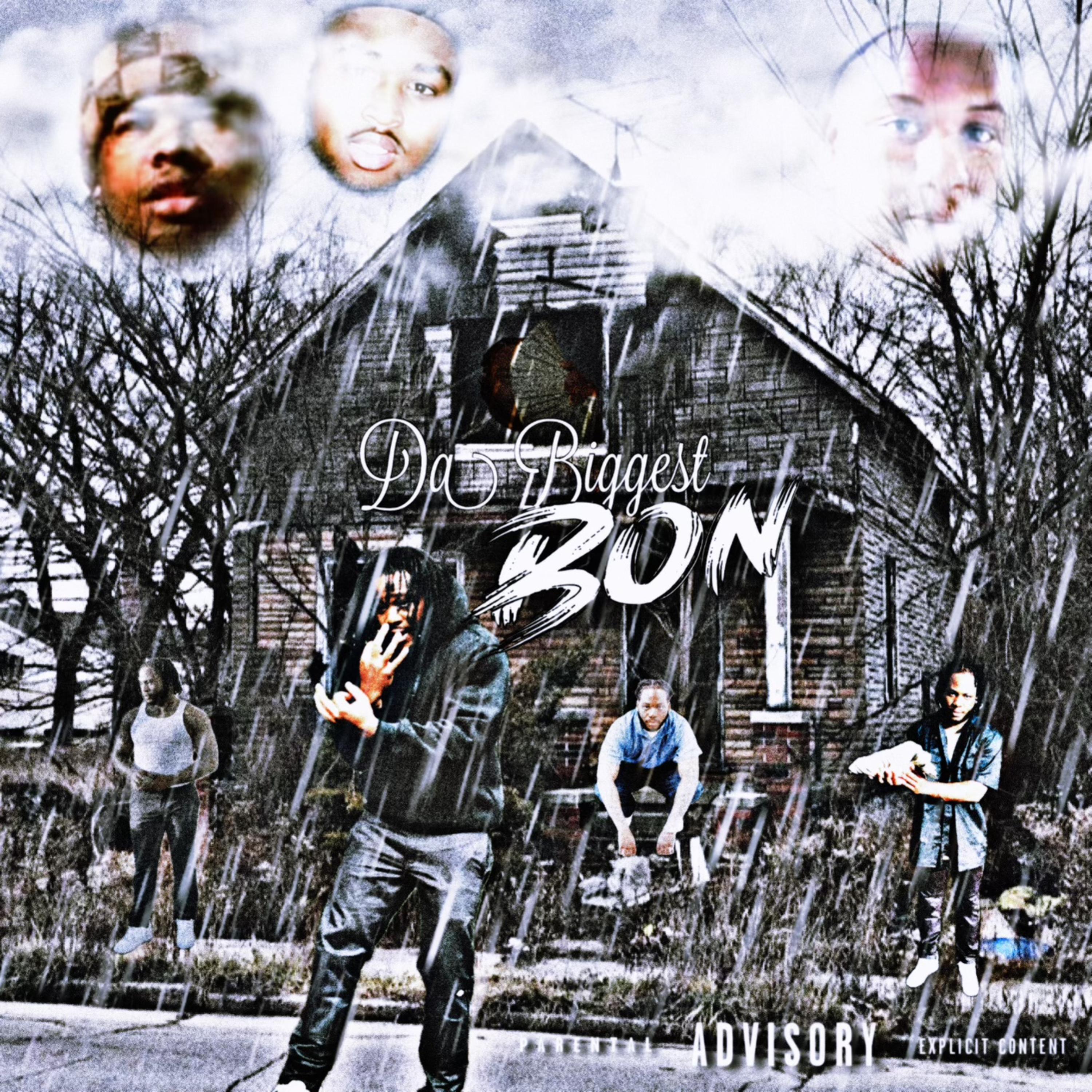 Da Biggest BON artwork